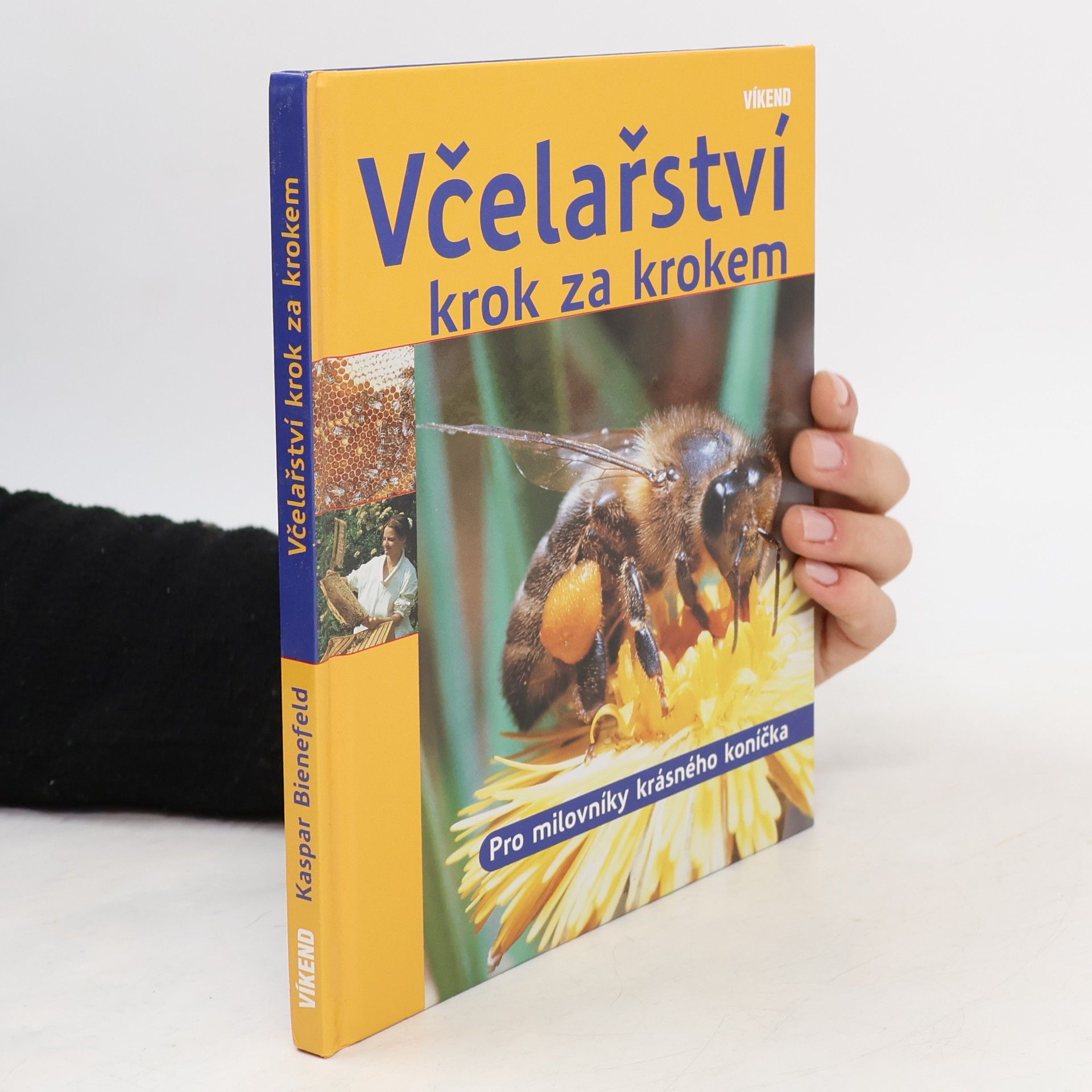 Kaspar Bienefeld Včelařství krok za krokem