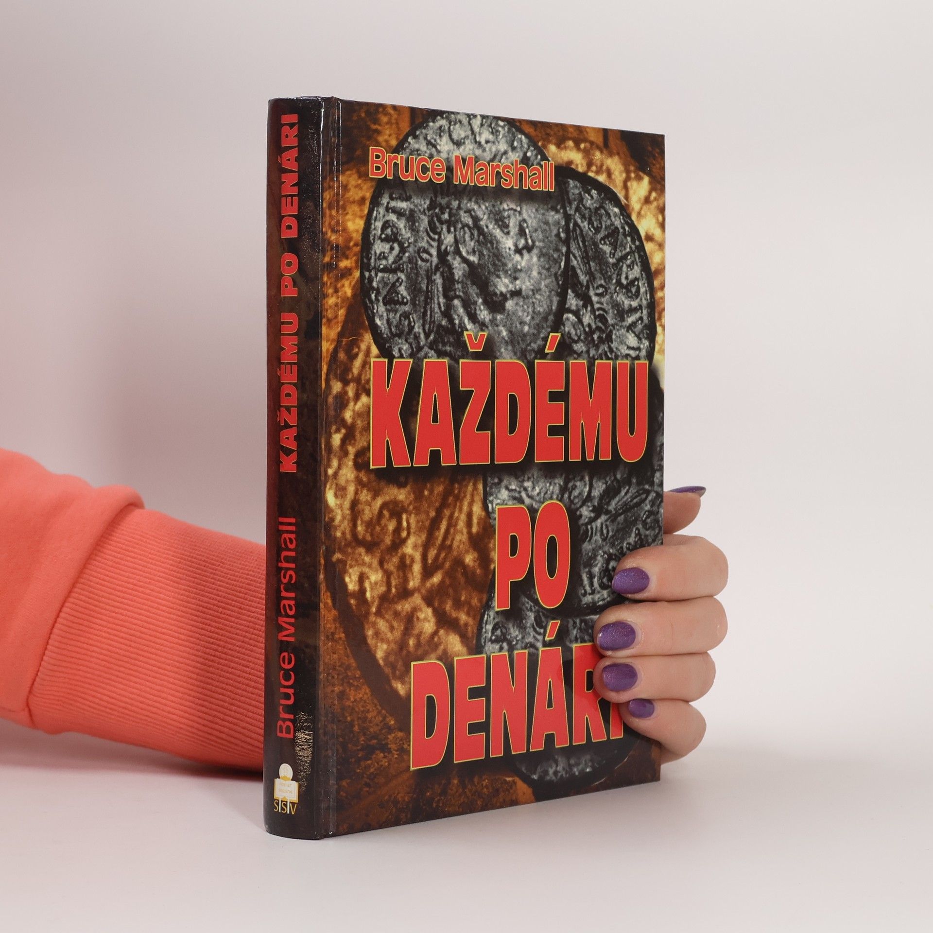 Bruce Marshall Každému po denári