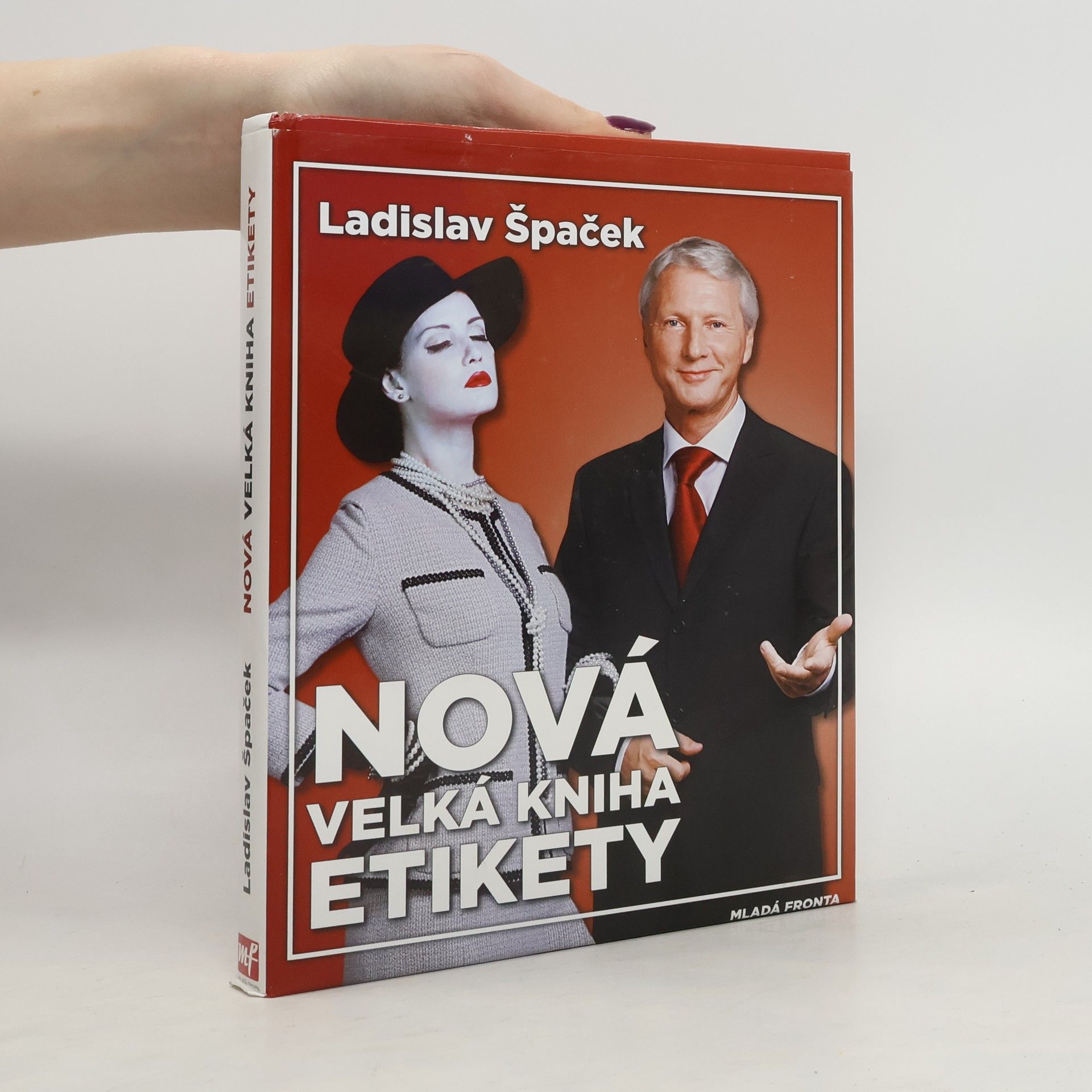 Ladislav Špaček Nová velká kniha etikety
