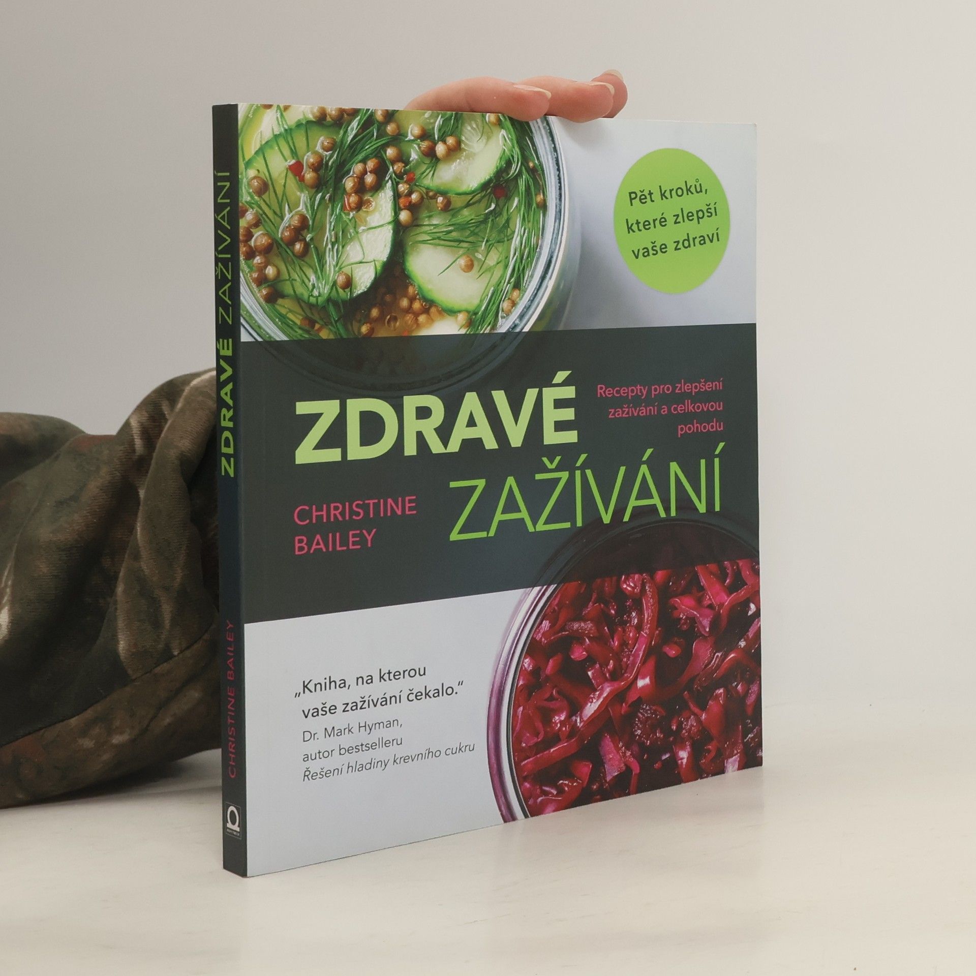 Christine Bailey Zdravé zažívání. Recepty pro zlepšení zažívání a celkovou pohodu