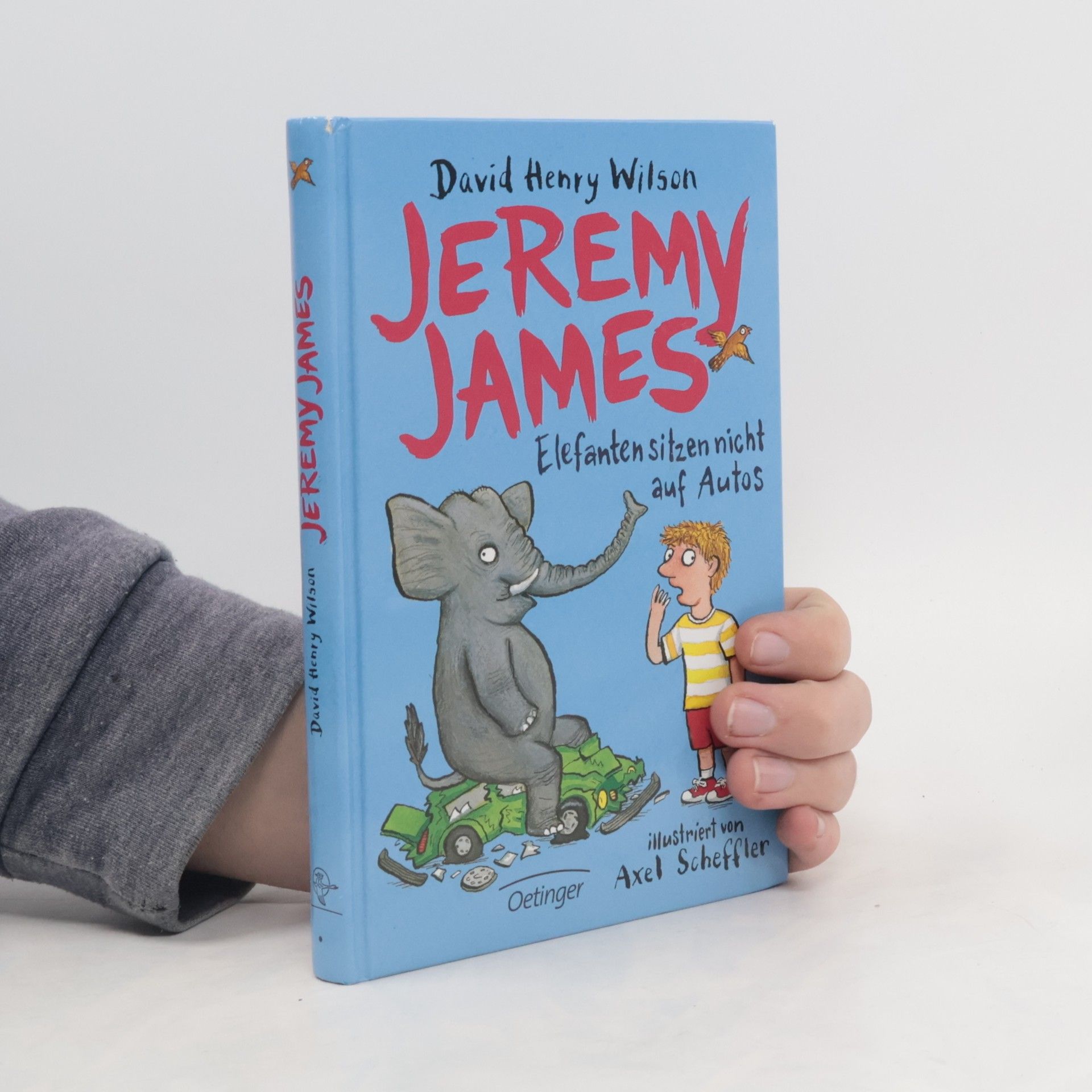 David H. Wilson Jeremy James oder Elefanten sitzen nicht auf Autos