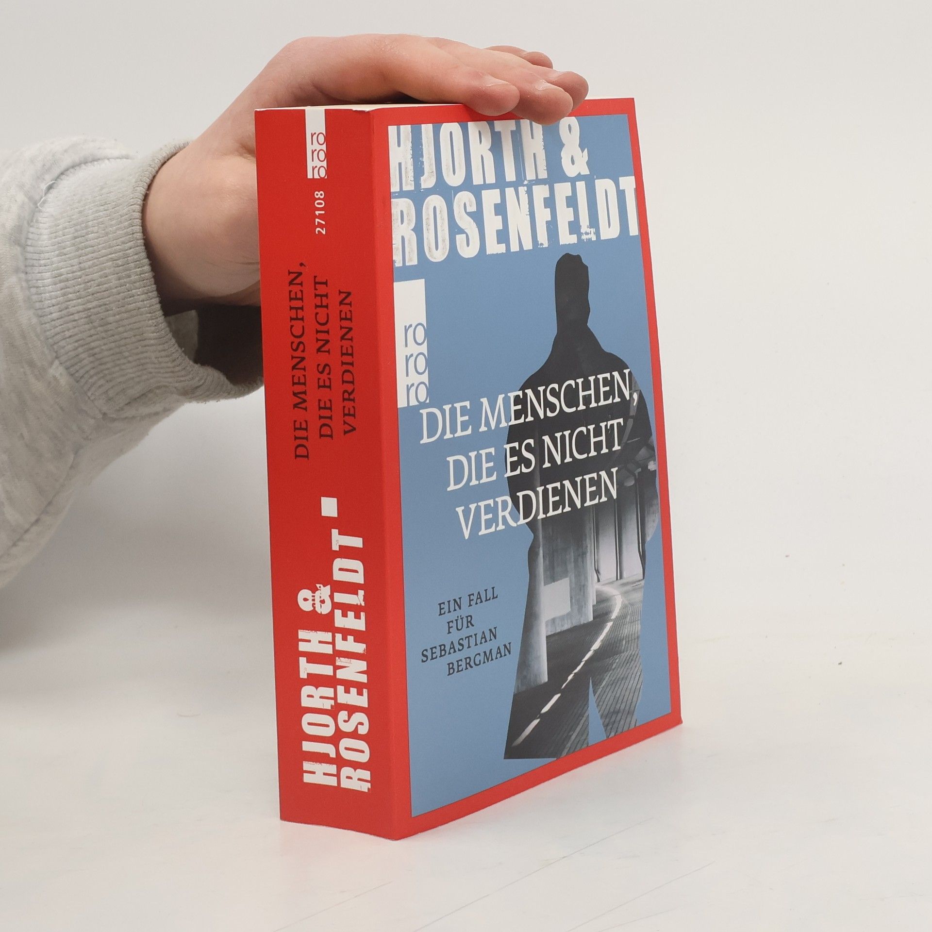 Michael Hjorth Die Menschen, die es nicht verdienen