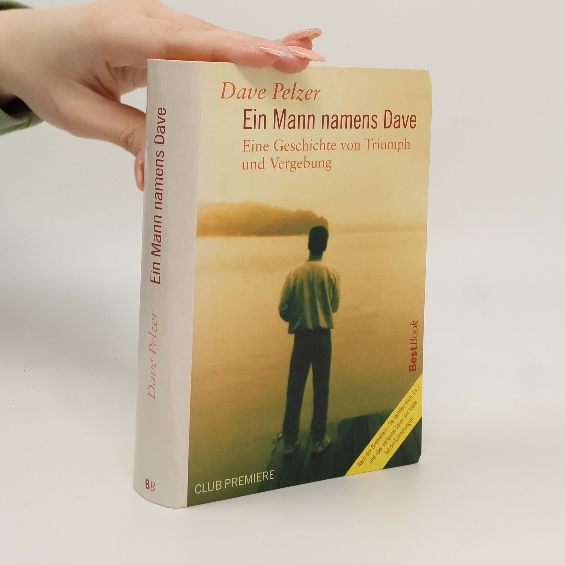 Dave Pelzer Ein Mann namens Dave