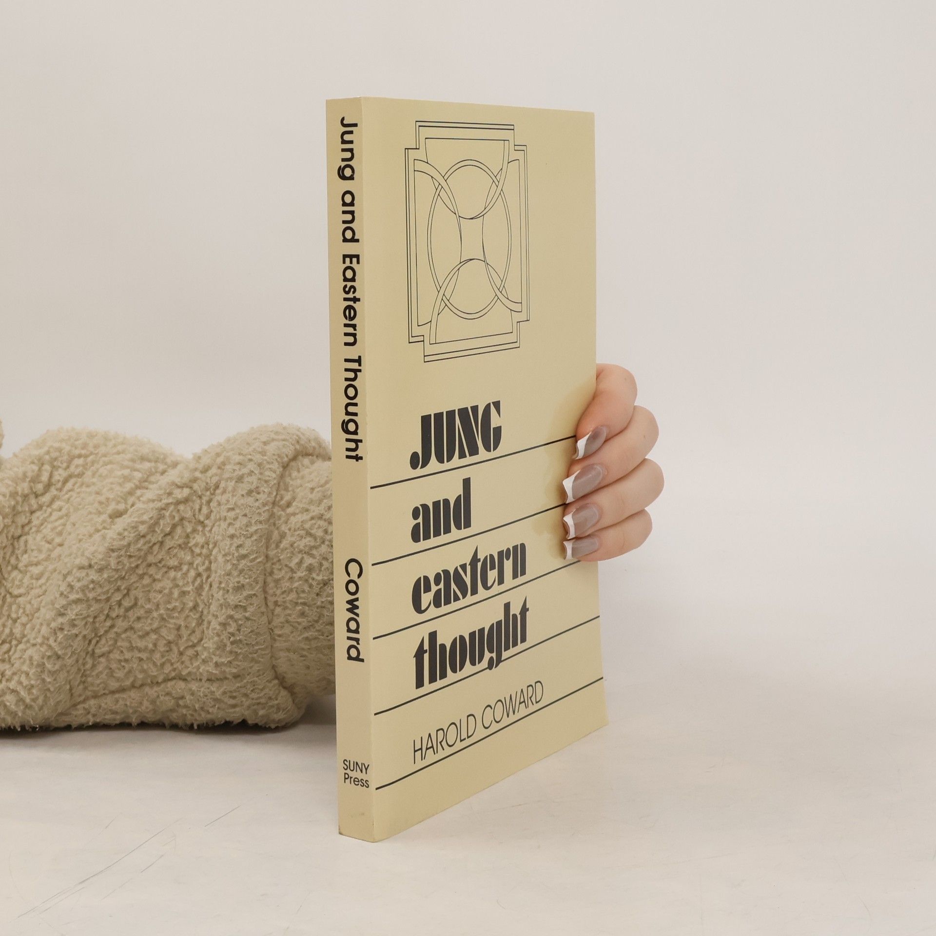 Harold Coward SUNY Series, Transpersonal and Humanistic Psychology: Jung and Eastern Thought