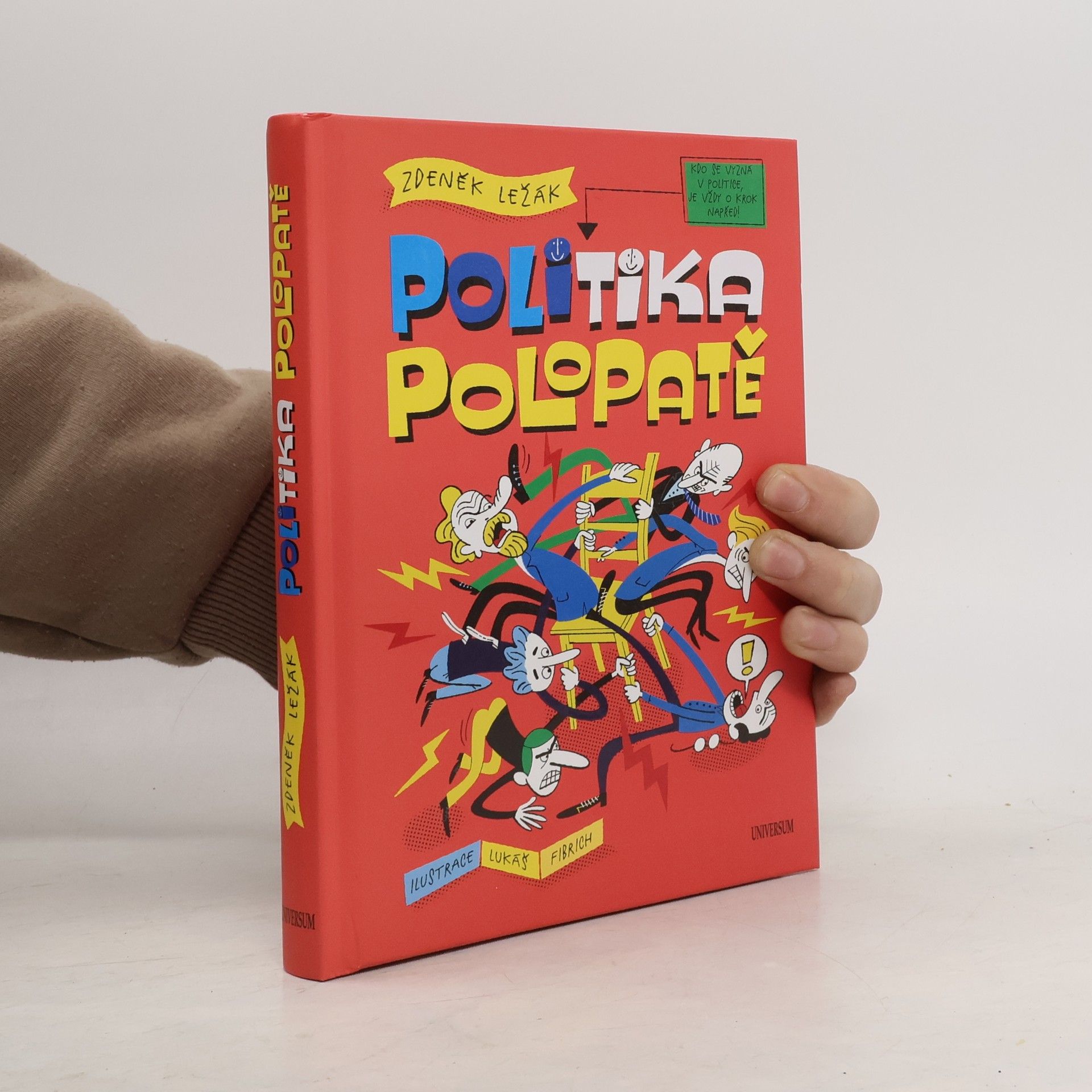 Zdeněk Ležák Politika polopatě