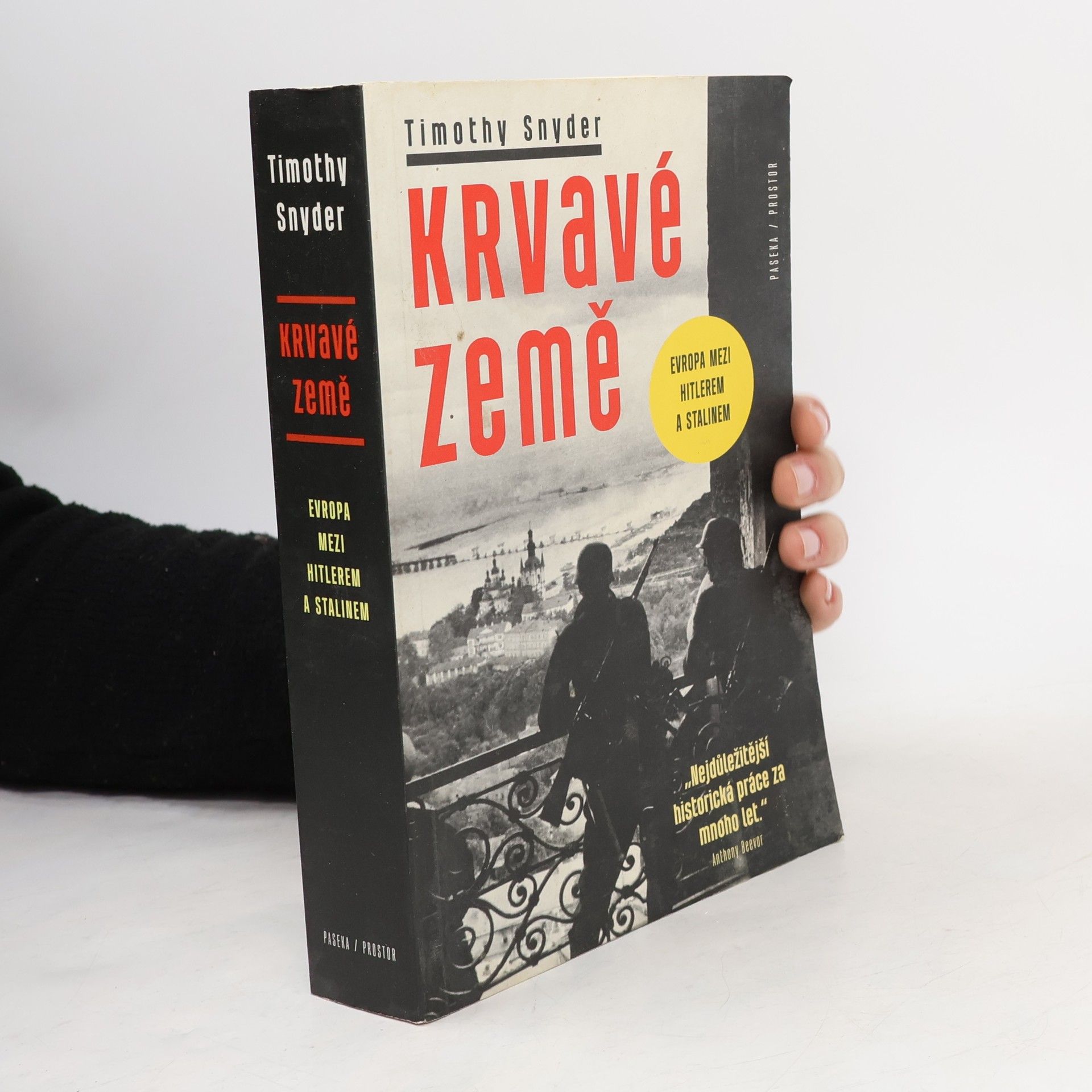 Timothy Snyder Krvavé země : Evropa mezi Hitlerem a Stalinem