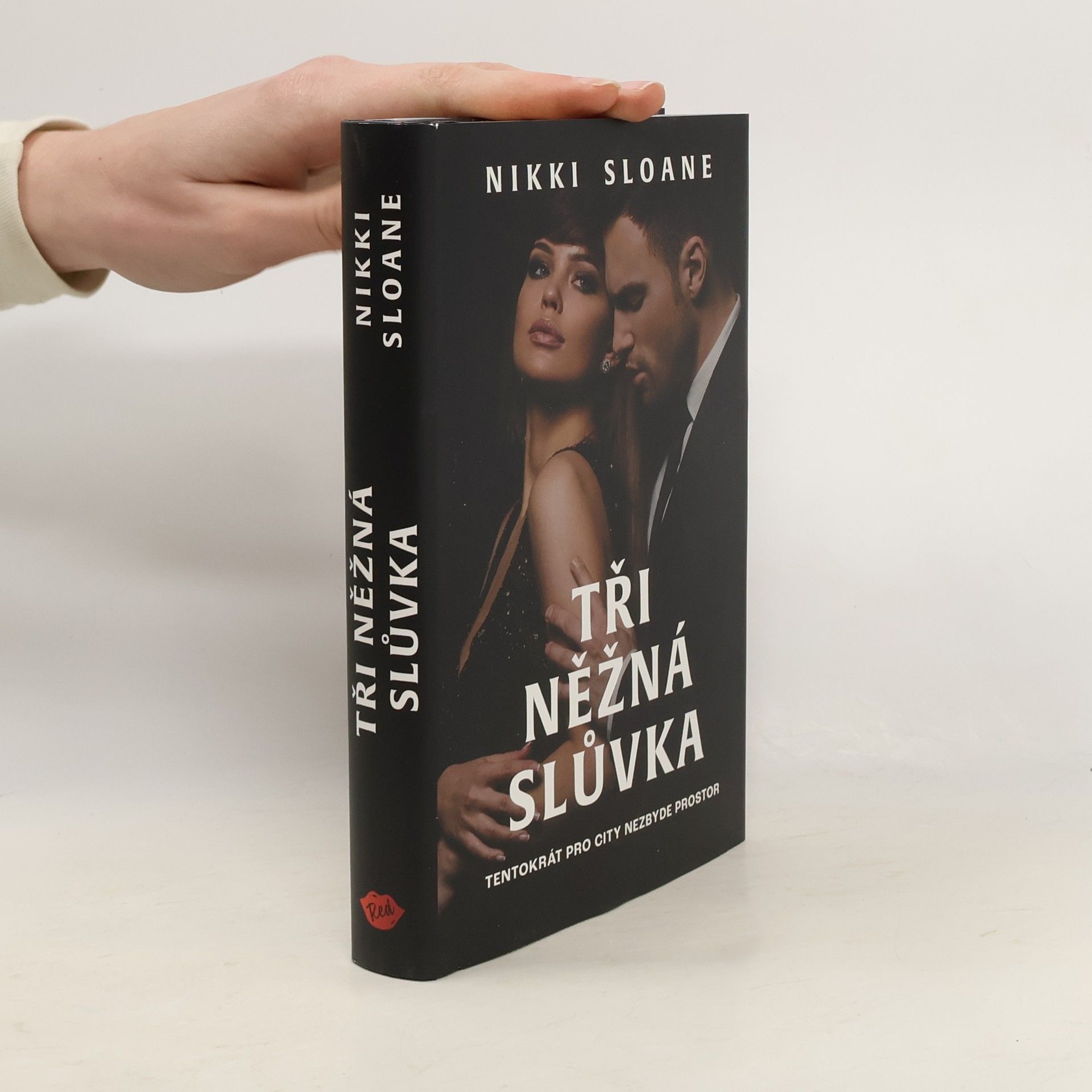 Nikki Sloane Tři něžná slůvka