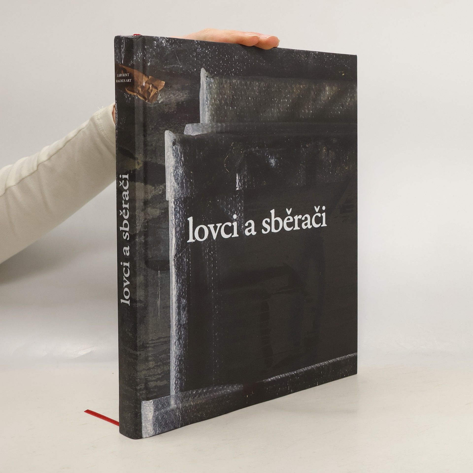 Kolektiv autorů Lovci a sběrači