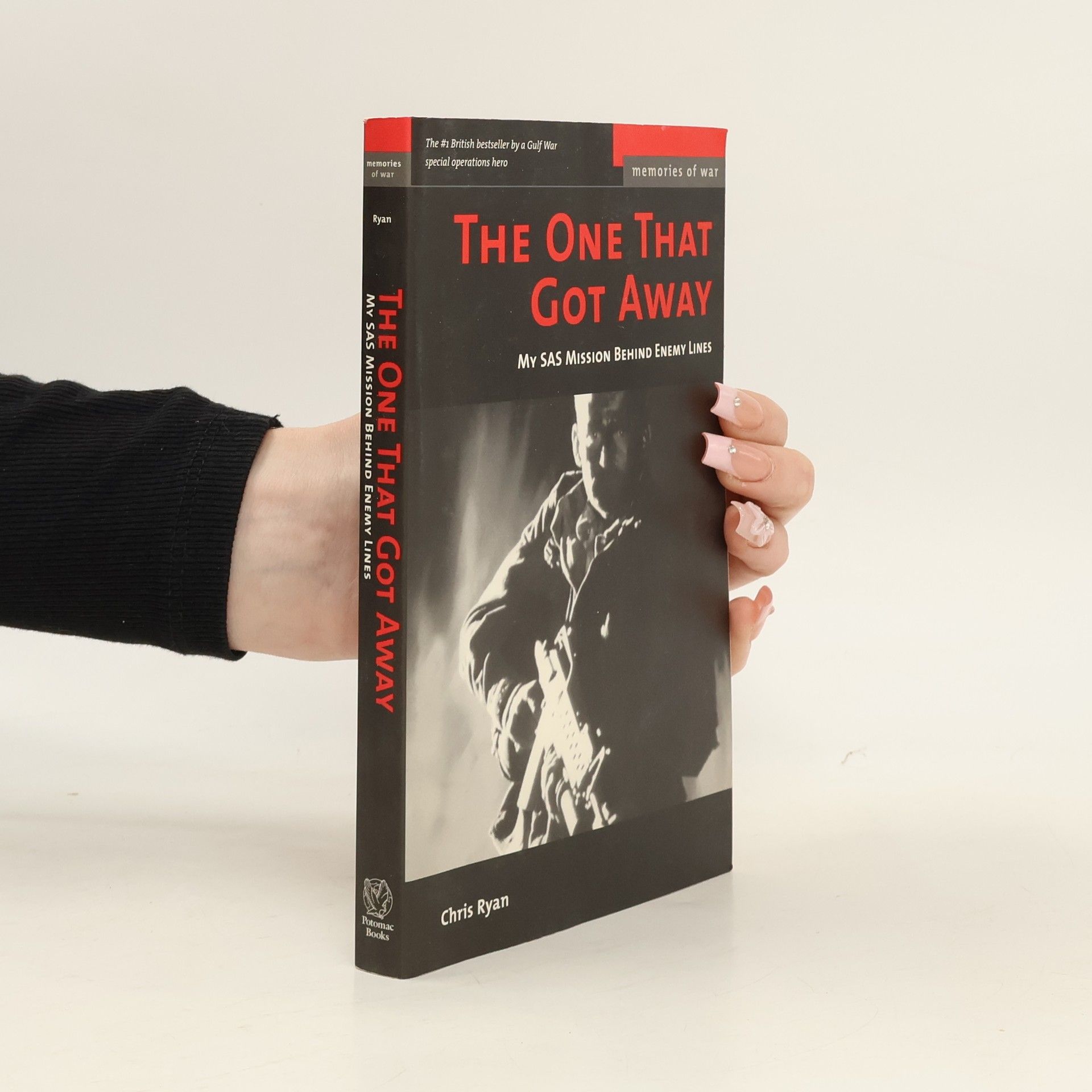 Chris Ryan Potomac's Memories of War: The One That Got Away