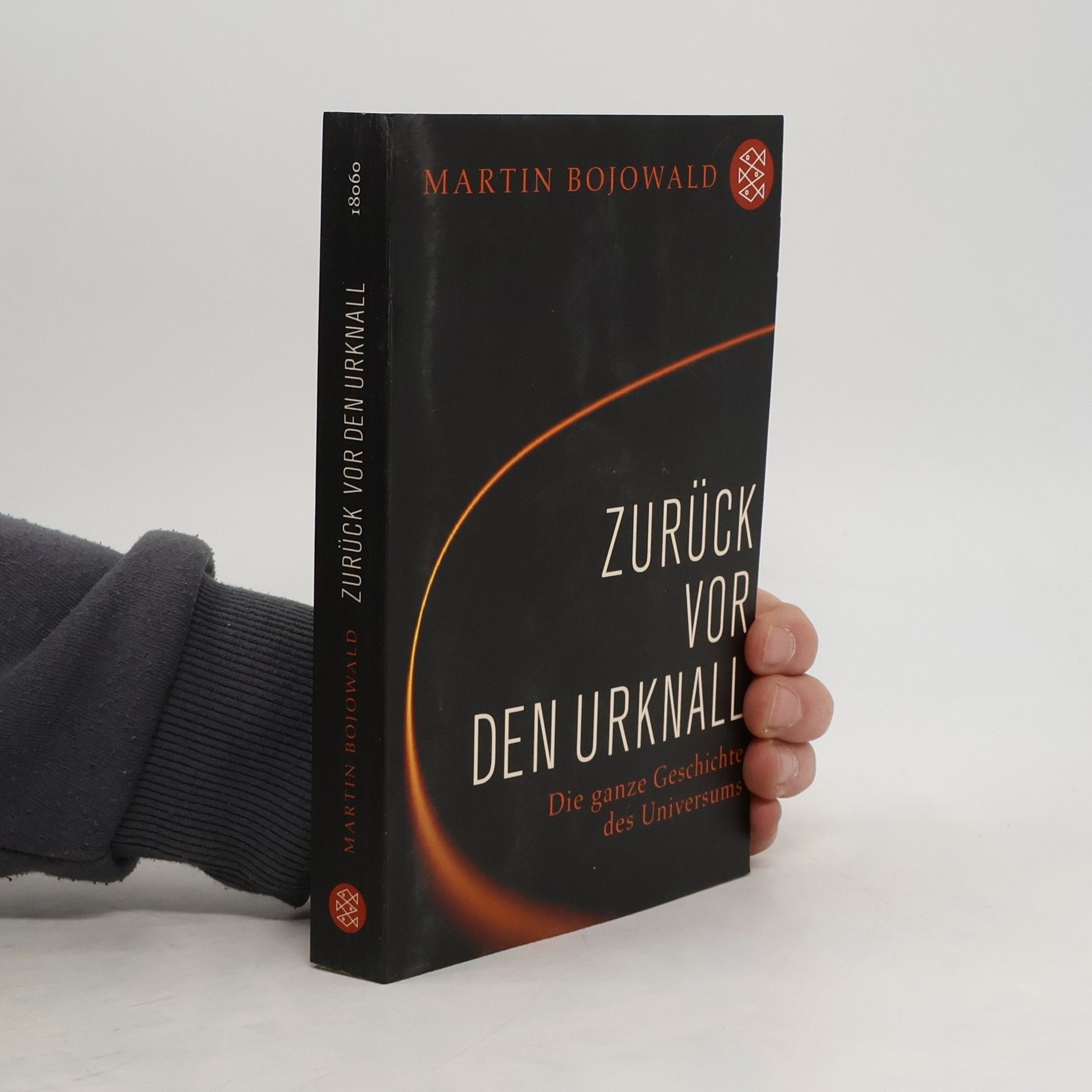 Martin Bojowald Zurück vor den Urknall