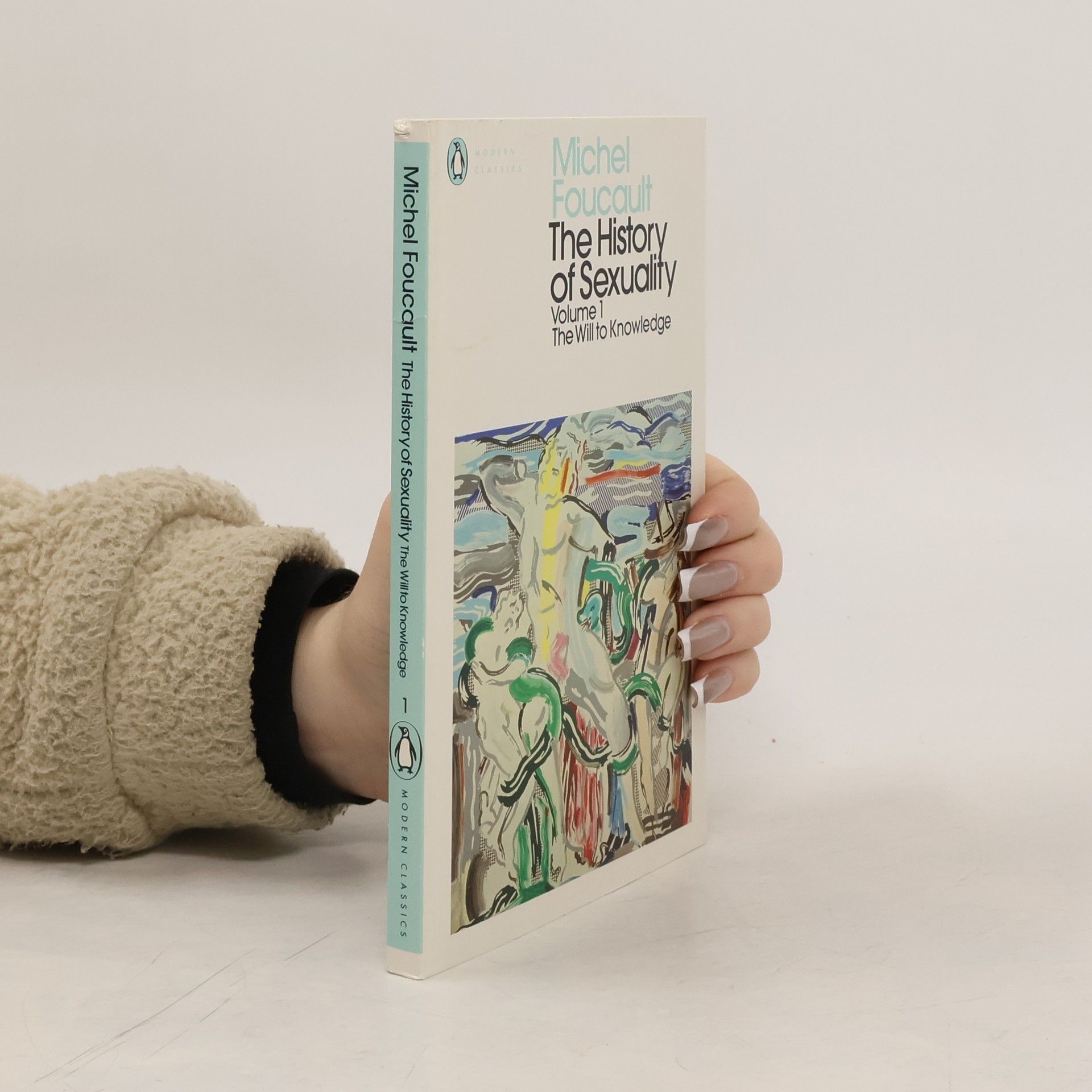 Michel Foucault The History of Sexuality: 1