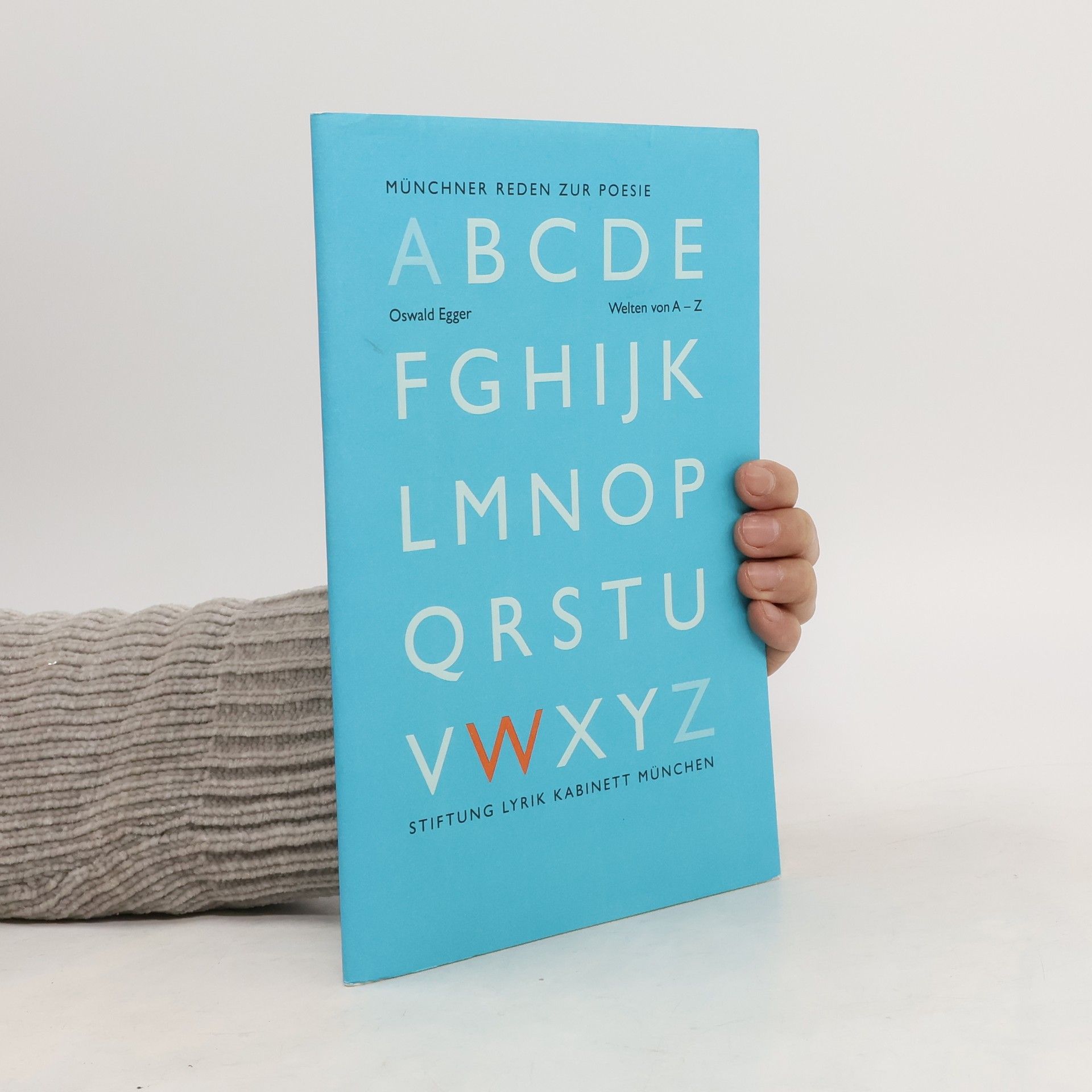 Oswald Egger Welten von A - Z