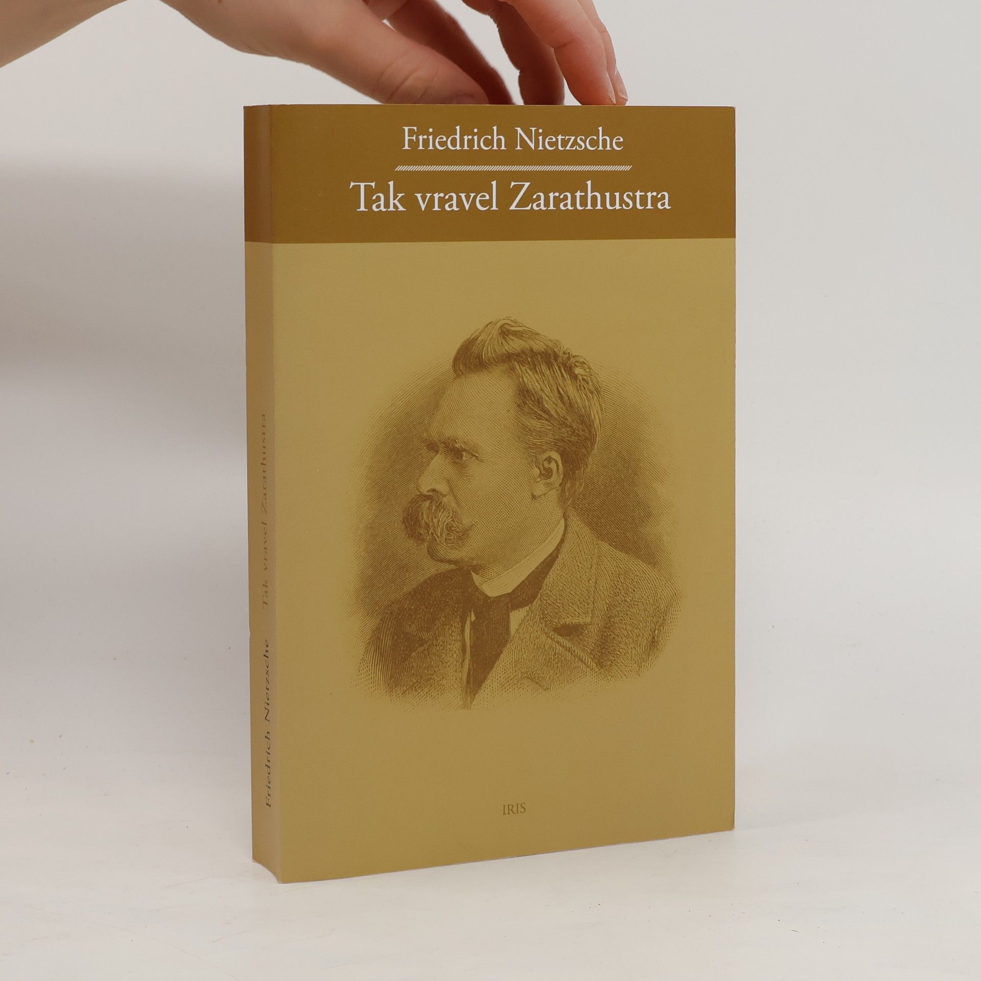 Friedrich Wilhelm Nietzsche Tak vravel Zarathustra