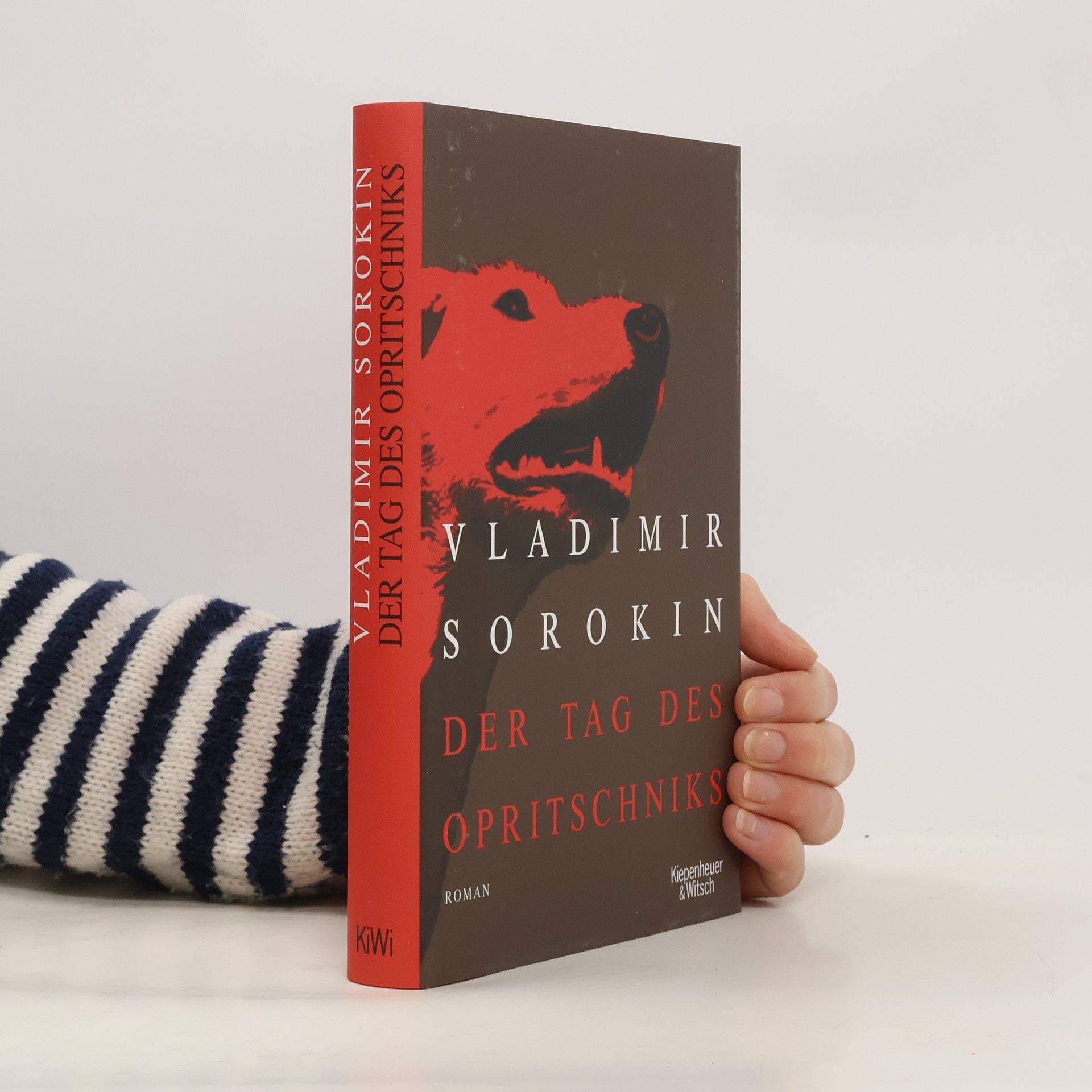 Vladimir Sorokin Der Tag des Opritschniks