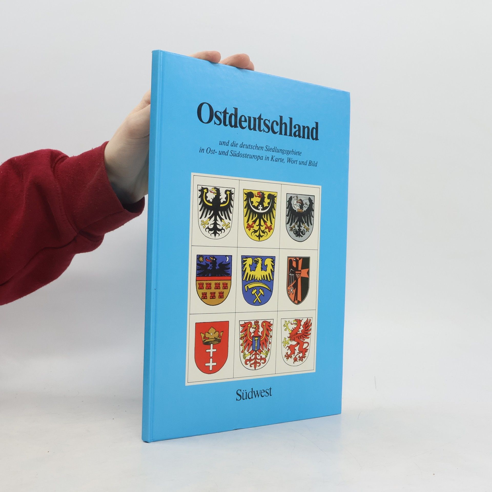 Friedrich Dörr Ostdeutschland und die deutschen Siedlungsgebiete in Ost- und Südosteuropa