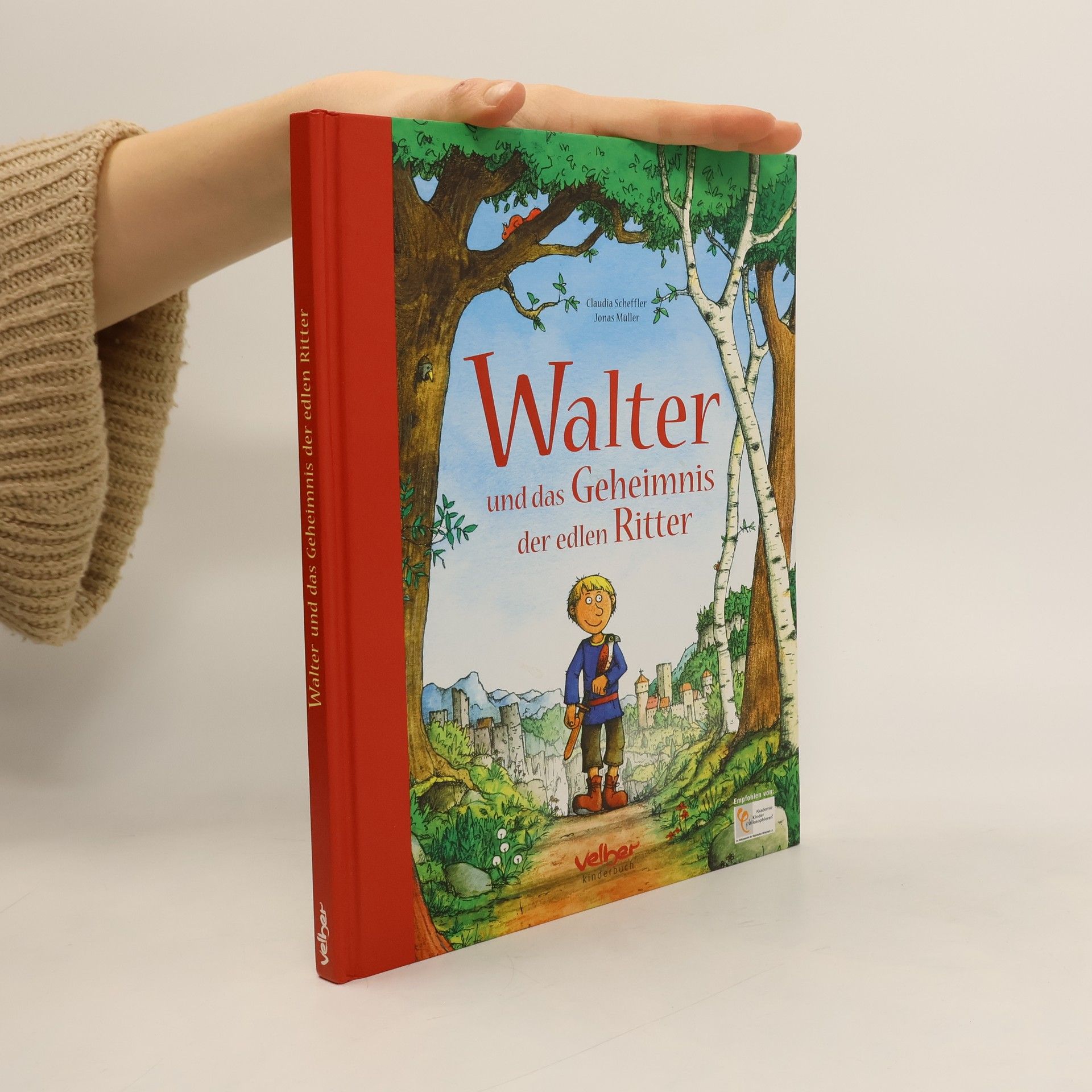 Claudia Scheffler Walter und das Geheimnis der edlen Ritter