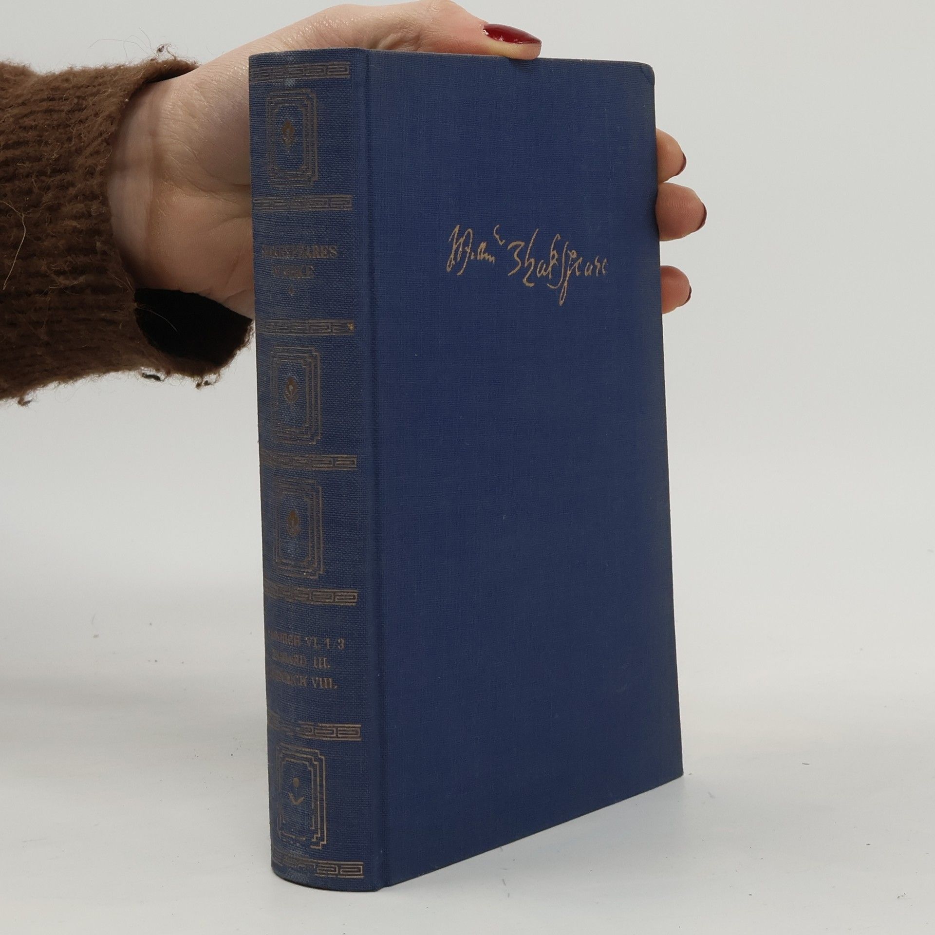 William Shakespeare Shakespeares Werke Band V: König Heinrich VI, Richard III/Heinrich VIII