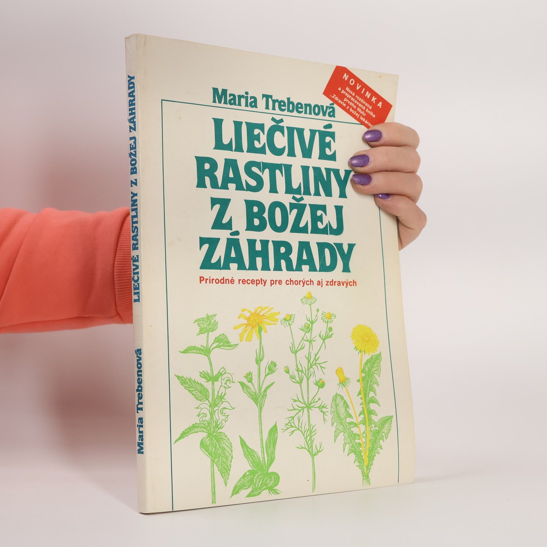 Maria Treben Liečivé rastliny z Božej záhrady