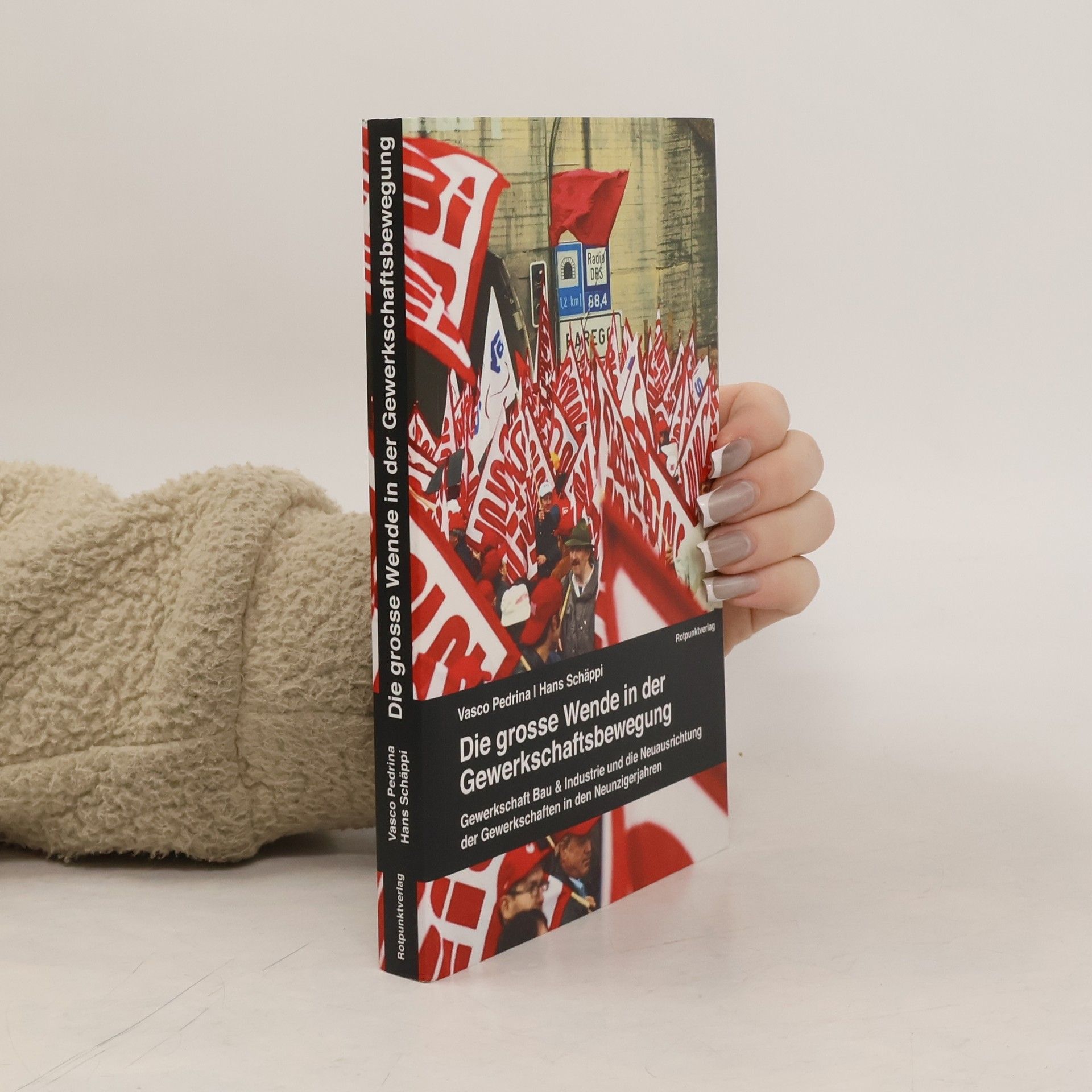 Vasco Pedrina Die grosse Wende in der Gewerkschaftsbewegung