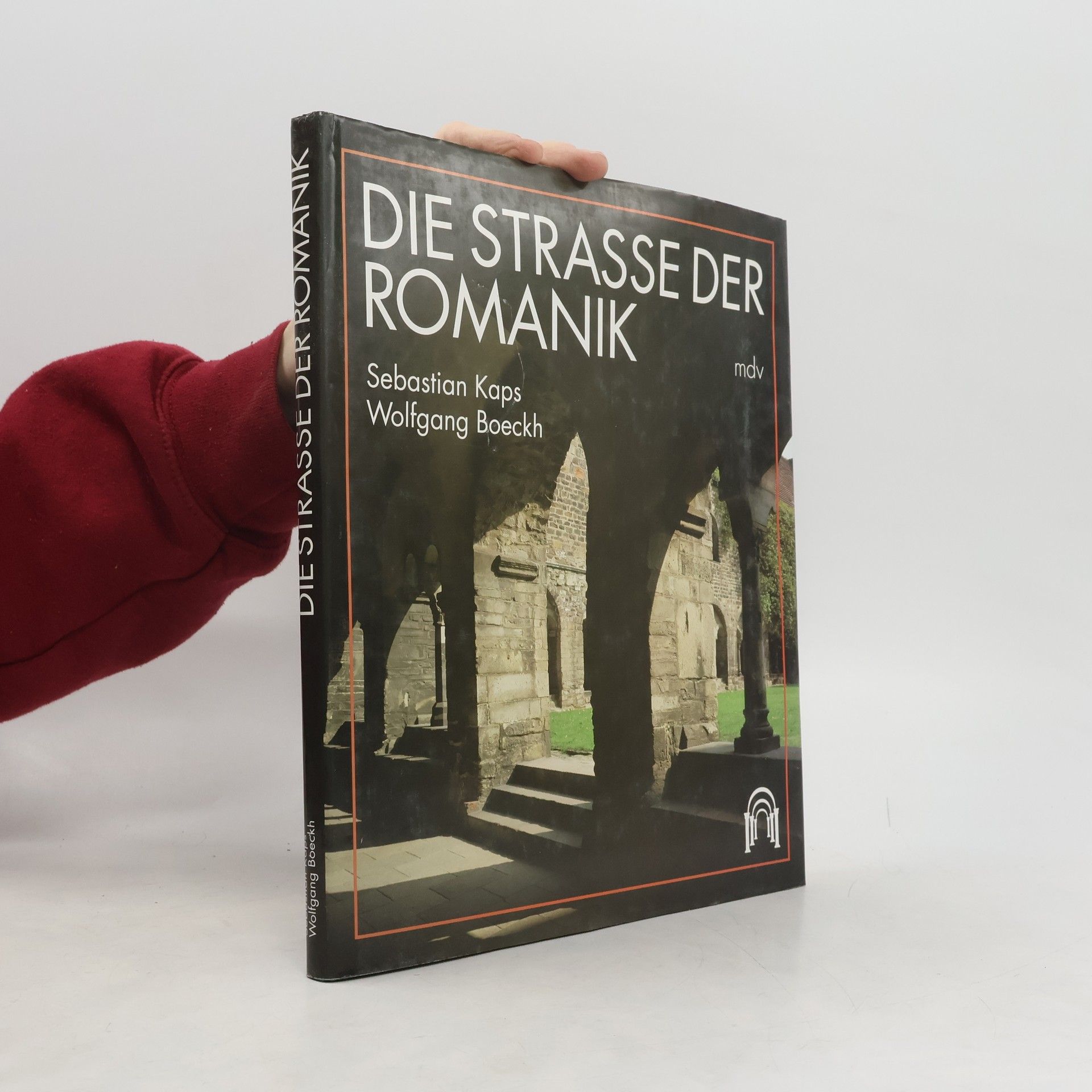 Sebastian Kaps Die Strasse der Romanik