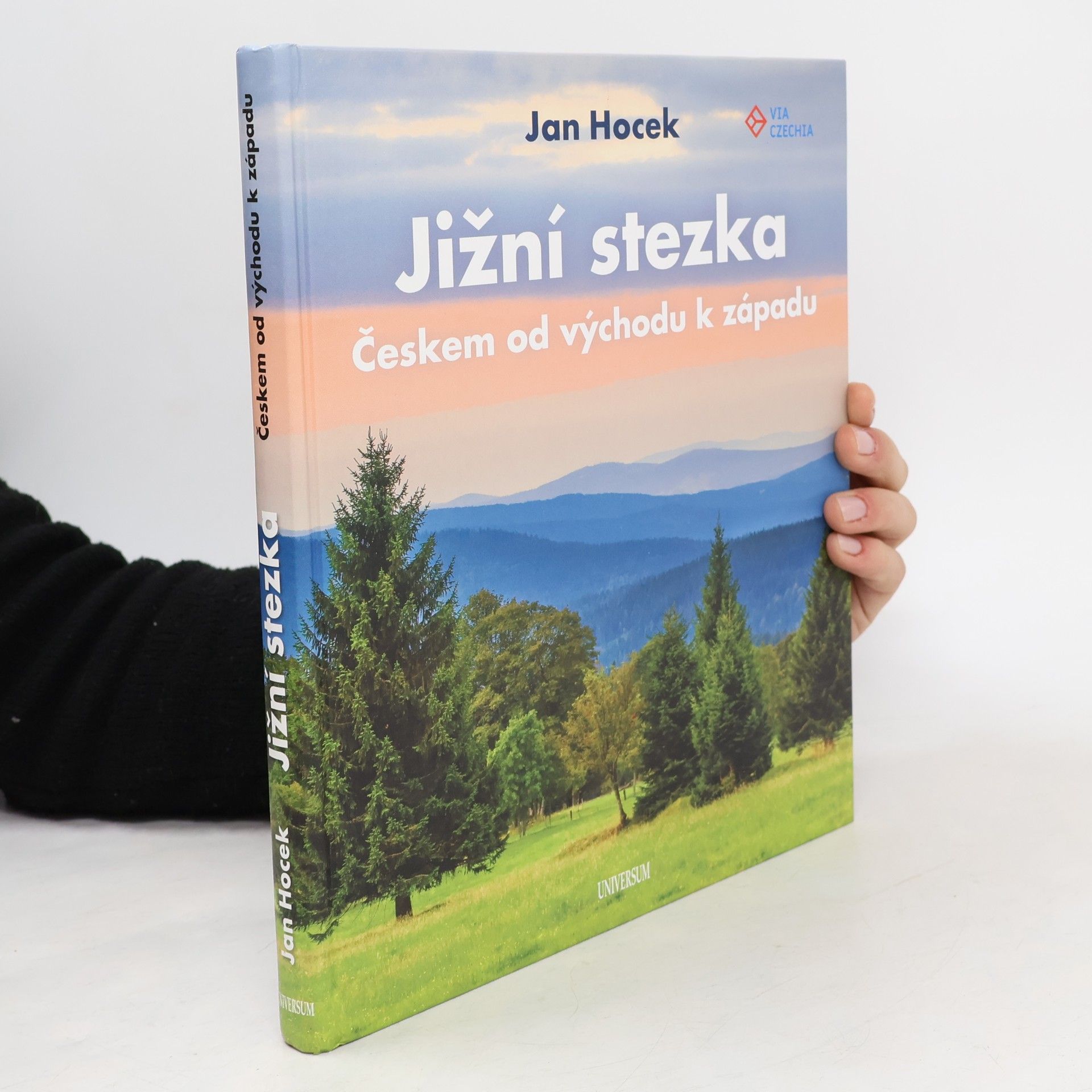 Jan Hocek Jižní stezka Českem od východu k západu