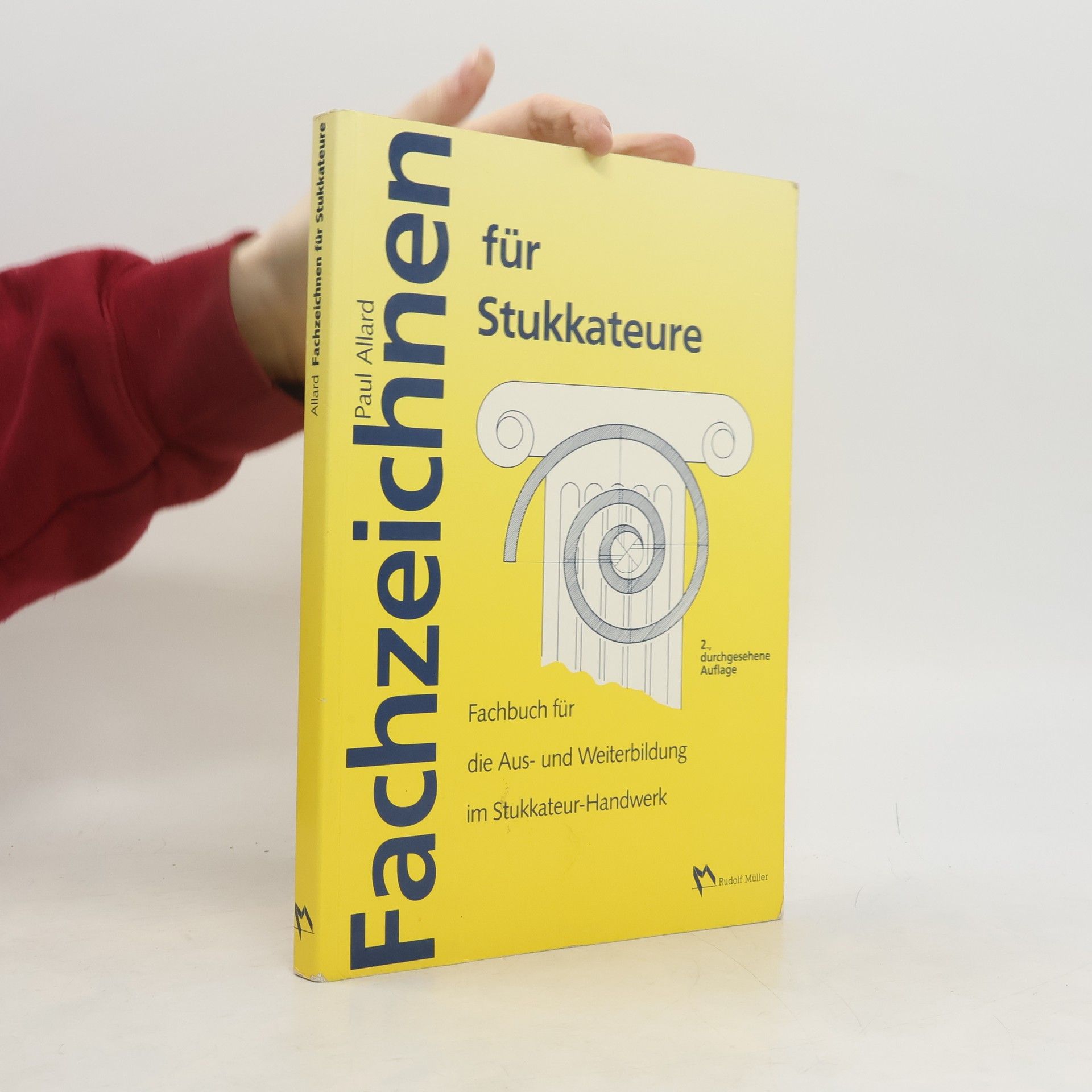 Paul Allard Fachzeichnen für Stukkateure