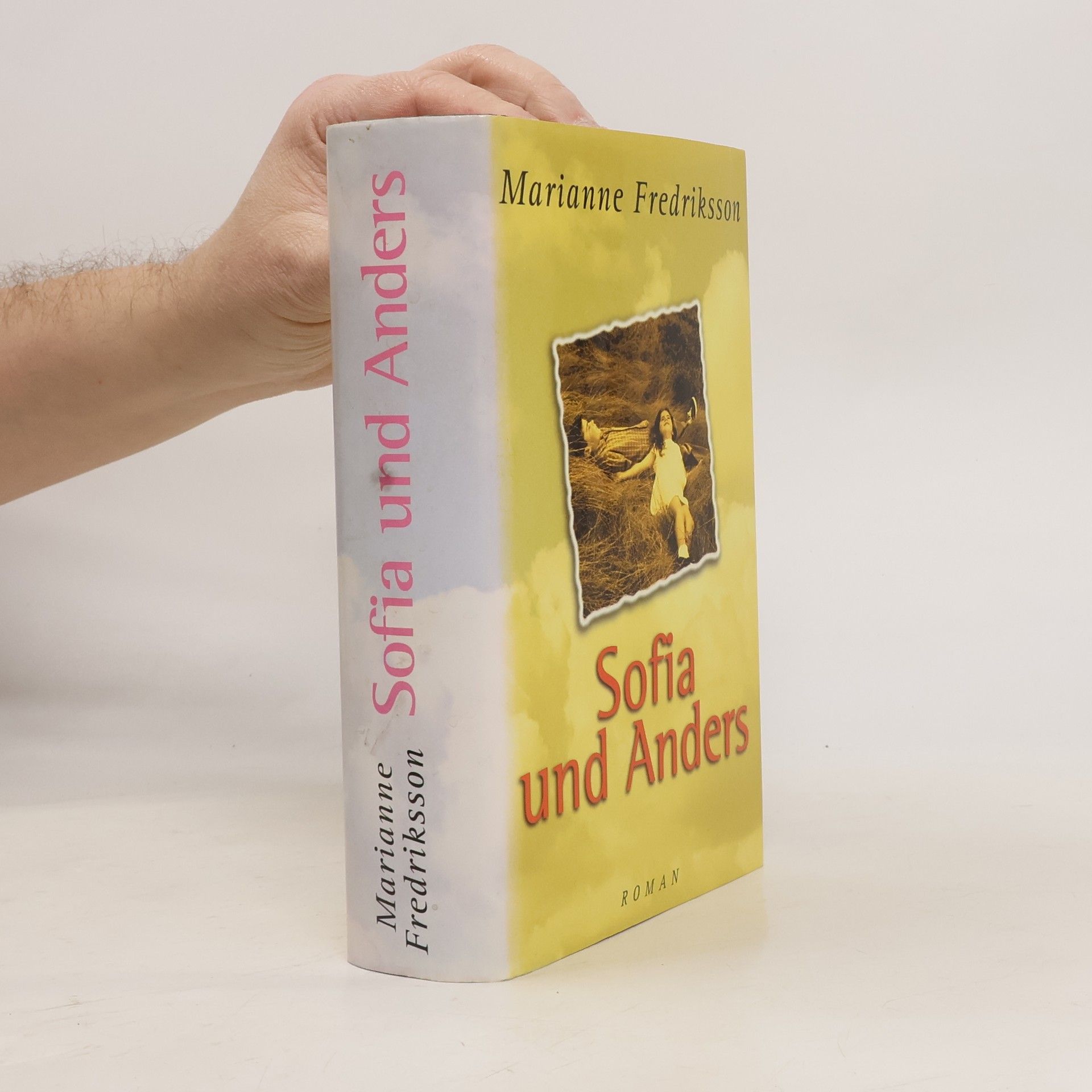Marianne Fredriksson Sofia und Anders