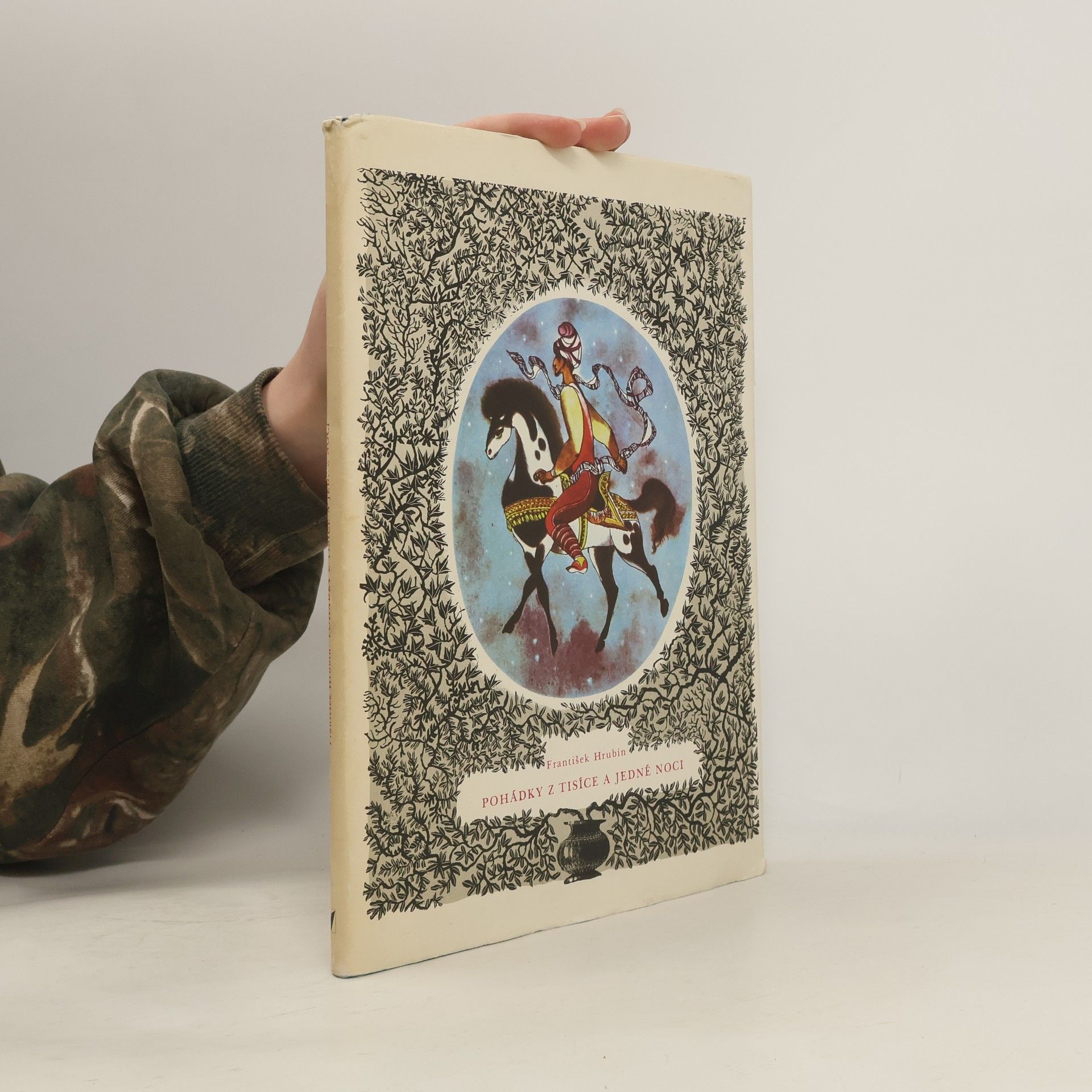 František Hrubín Pohádky z tisíce a jedné noci