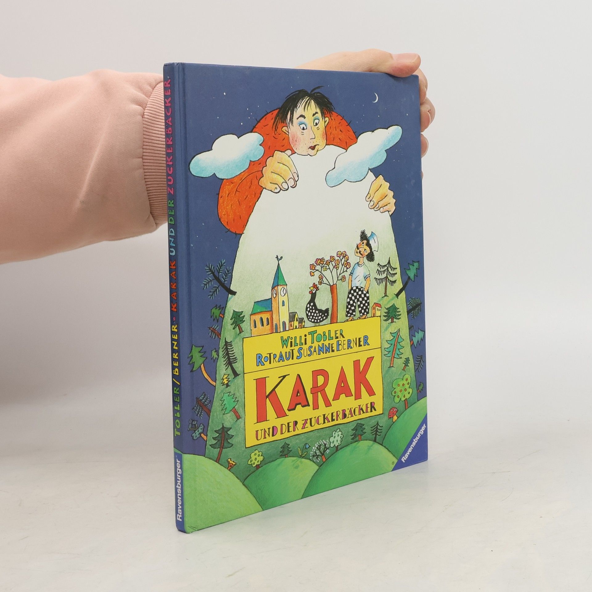 Willi Tobler Karak und der Zuckerbäcker