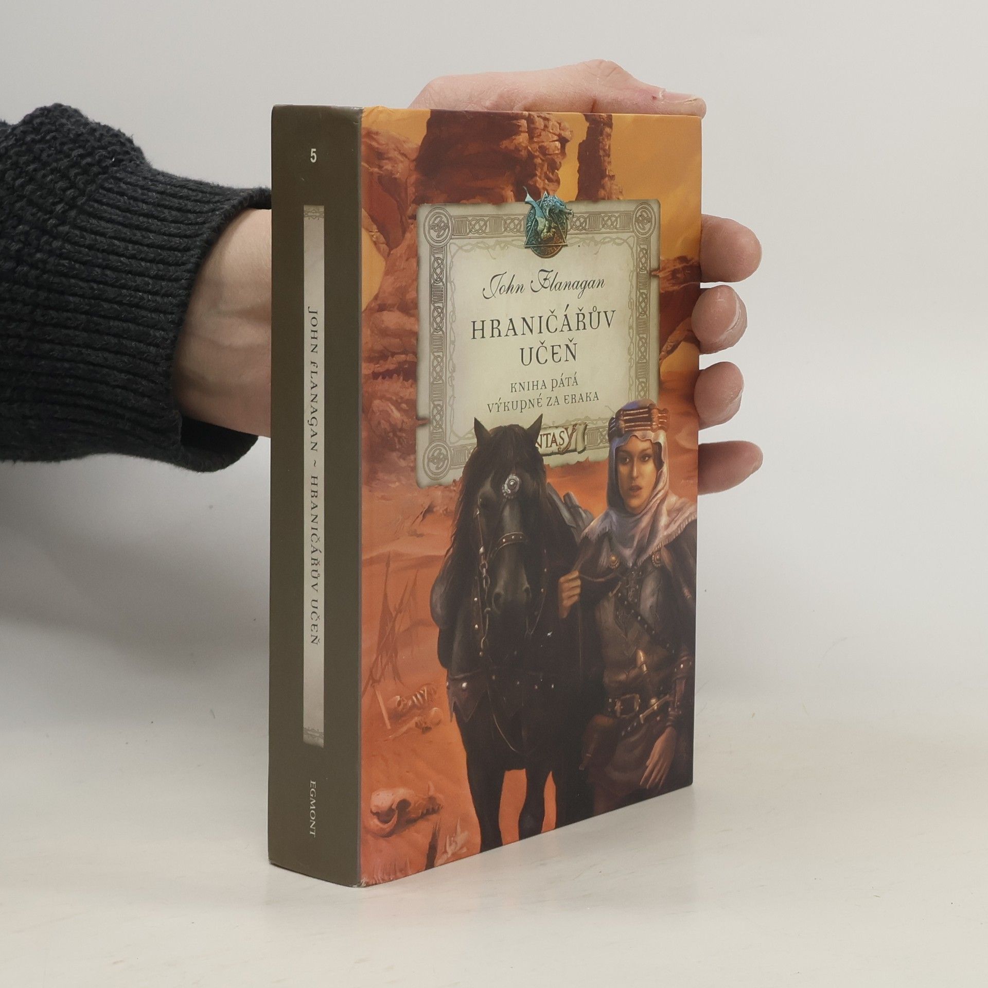 John Flanagan Hraničářův učeň. Výkupné za Eraka