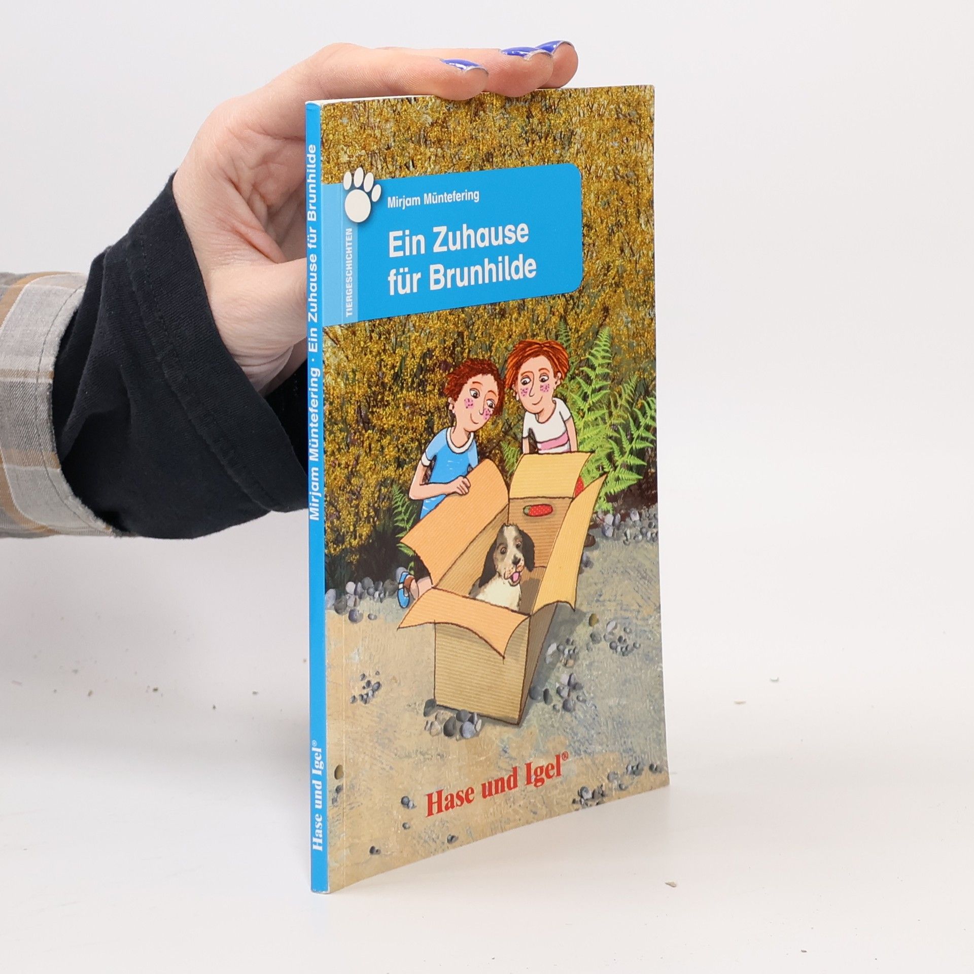 Mirjam Müntefering Ein Zuhause für Brunhilde, Schulausgabe