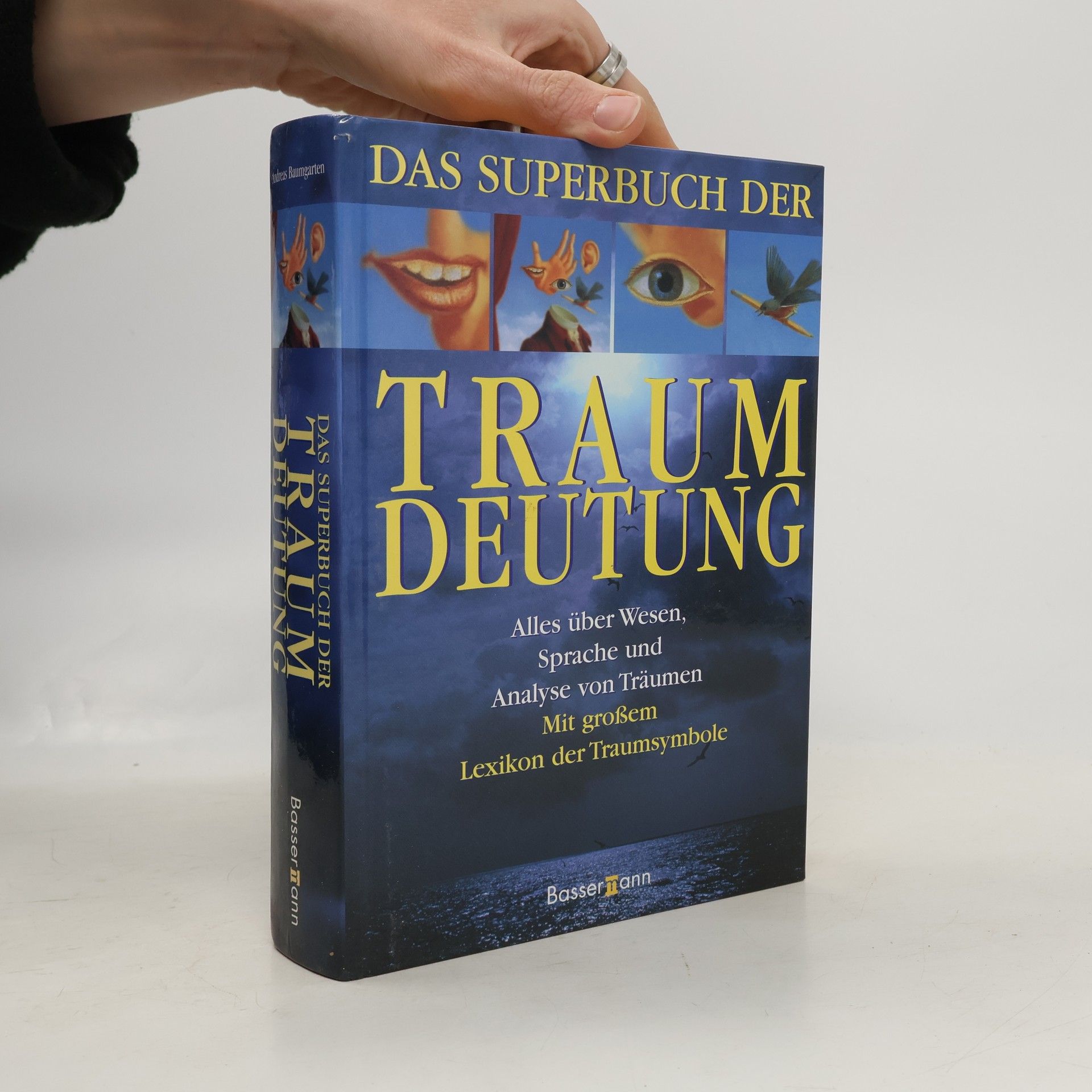 Autorenkollektiv Das Superbuch der Traumdeutung