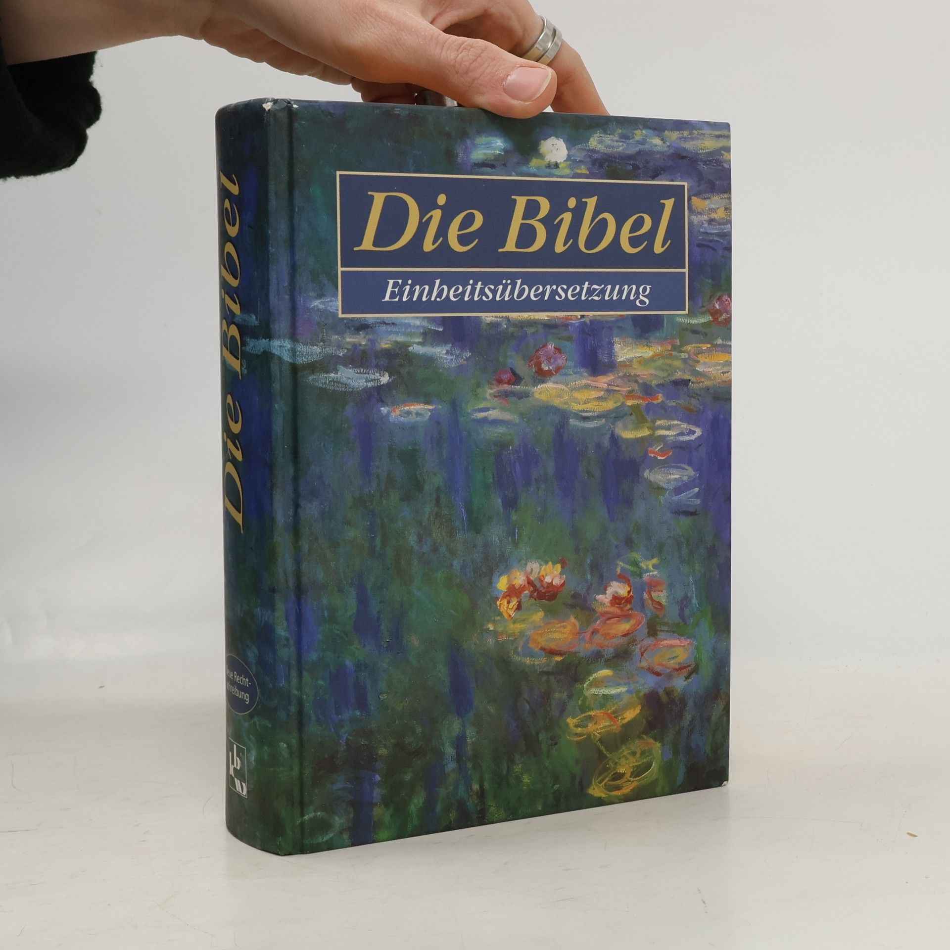 Kolektív autorov Die Bibel. Einheitsübersetzung