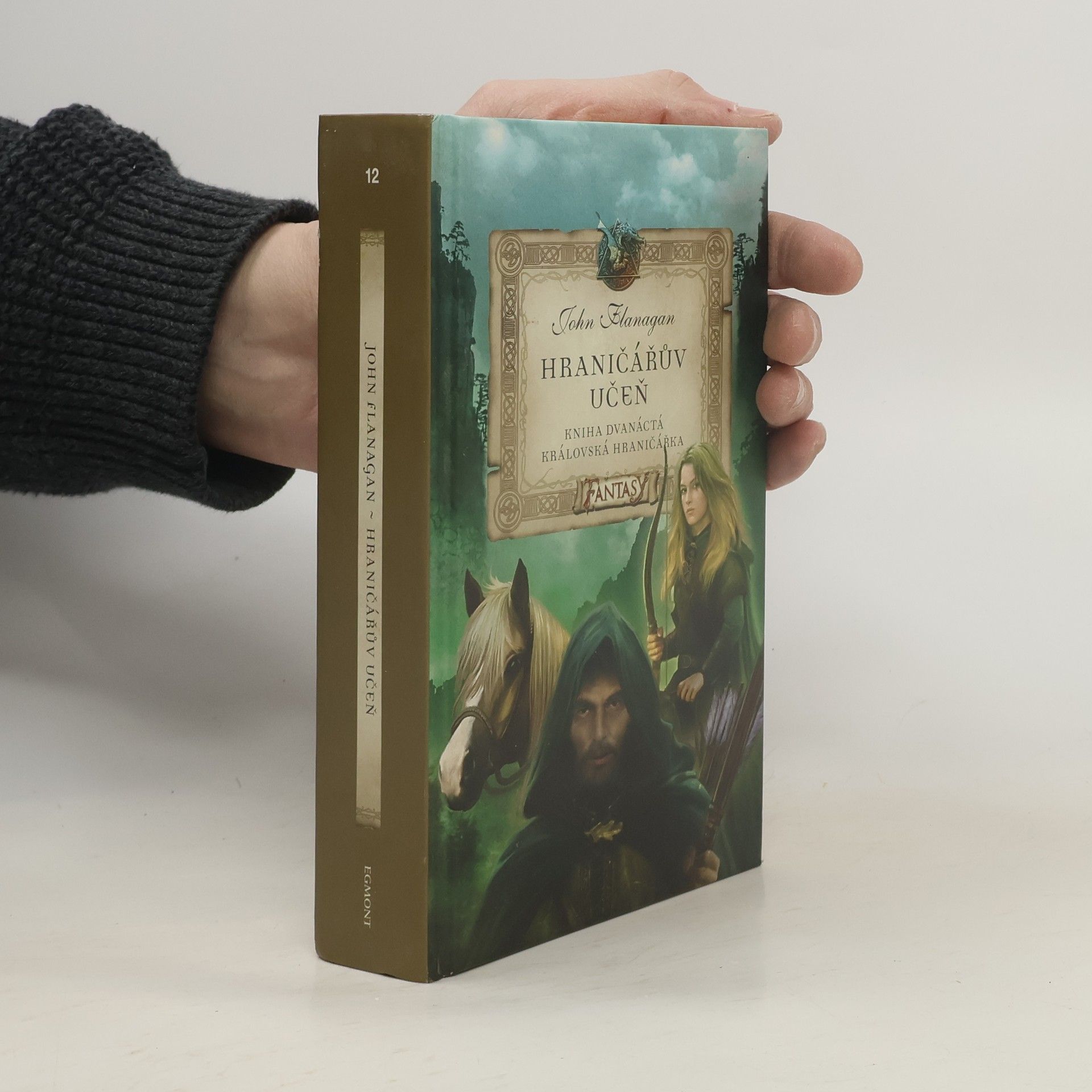 John Flanagan Hraničářův učeň. Královská hraničářka