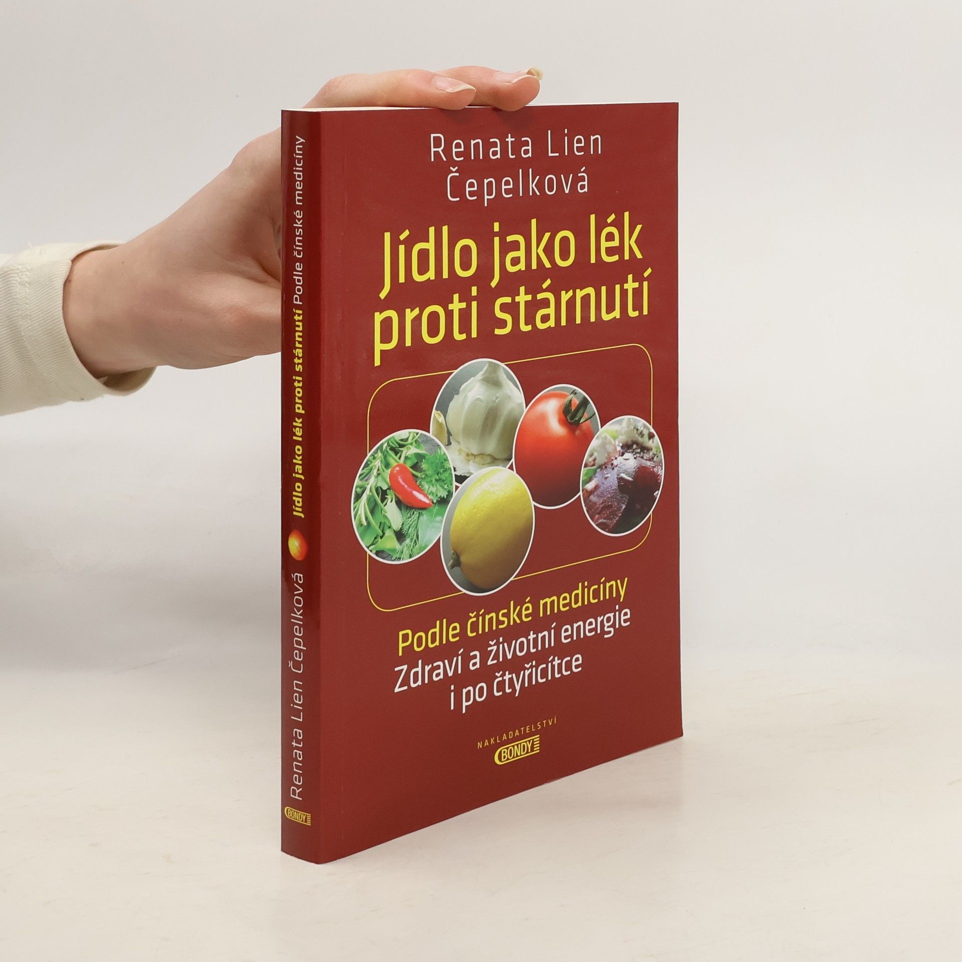 Renata Lien Čepelková Jídlo jako lék proti stárnutí