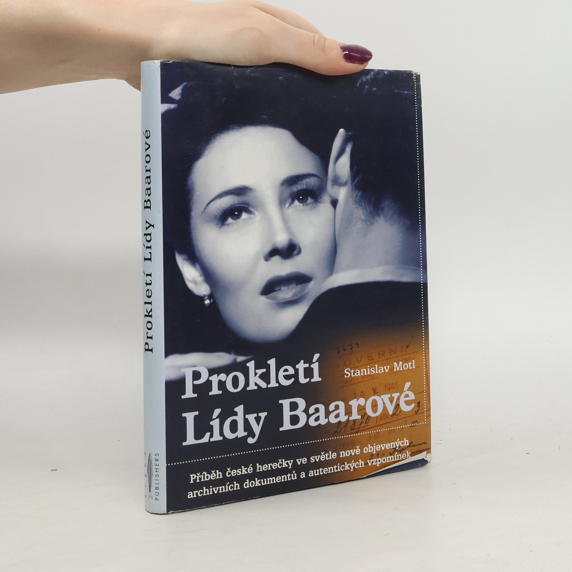 Stanislav Motl Prokletí Lídy Baarové