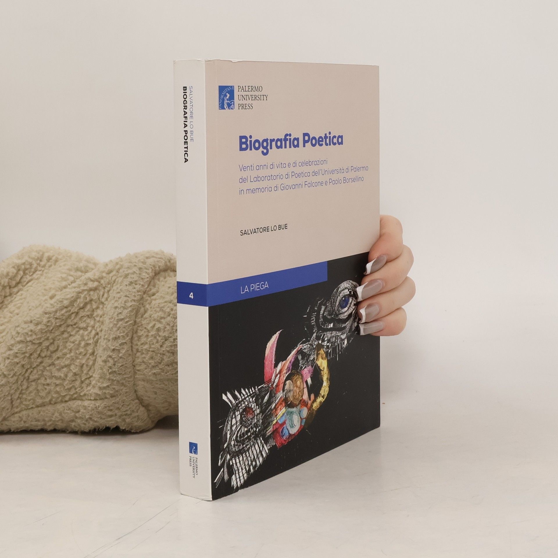 Salvatore Lo Bue La Piega - 4: Biografia poetica