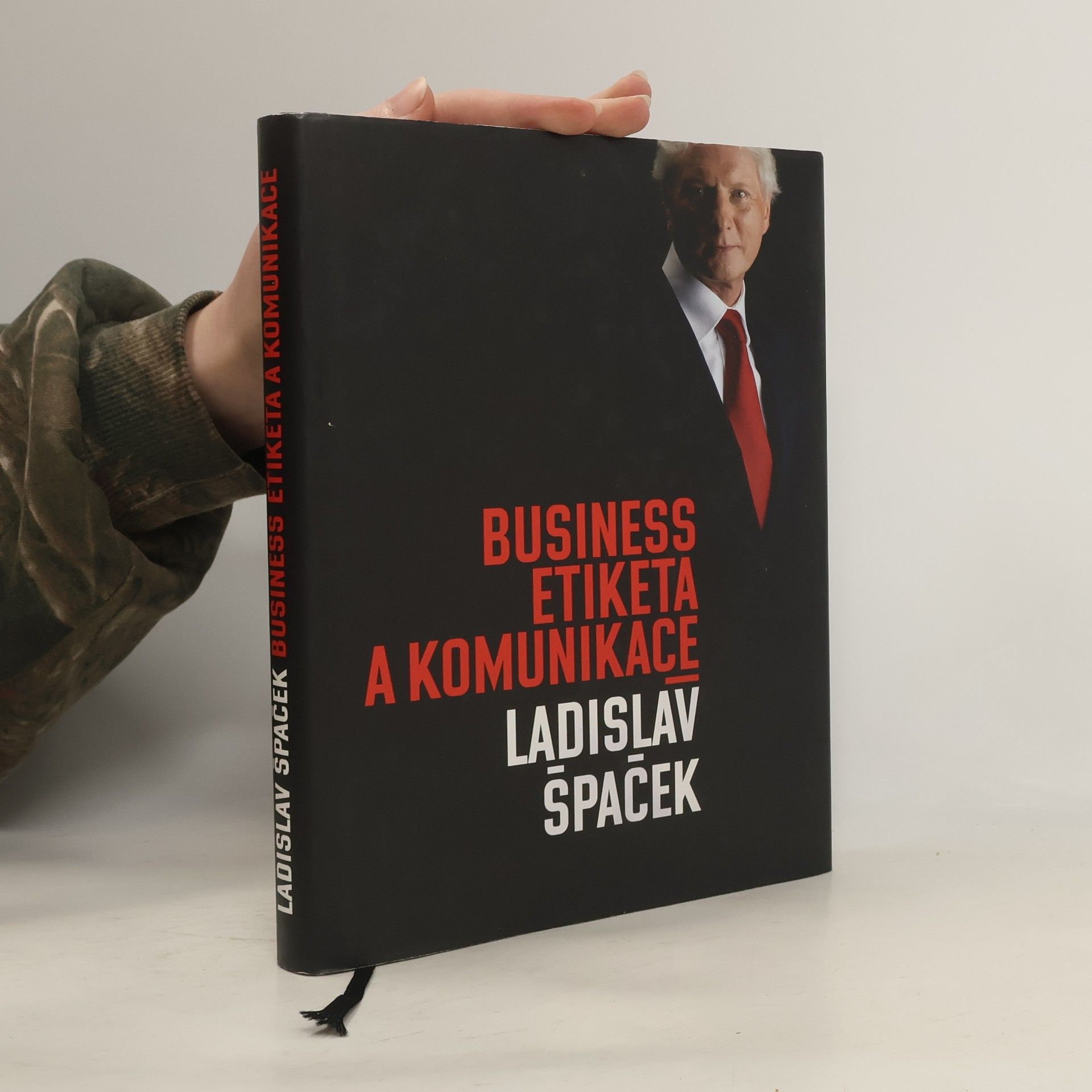 Ladislav Špaček Business etiketa a komunikace
