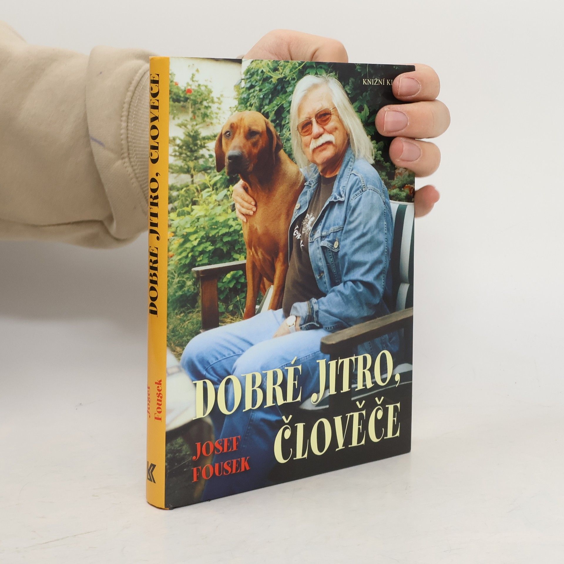 Josef Fousek Dobré jitro, člověče