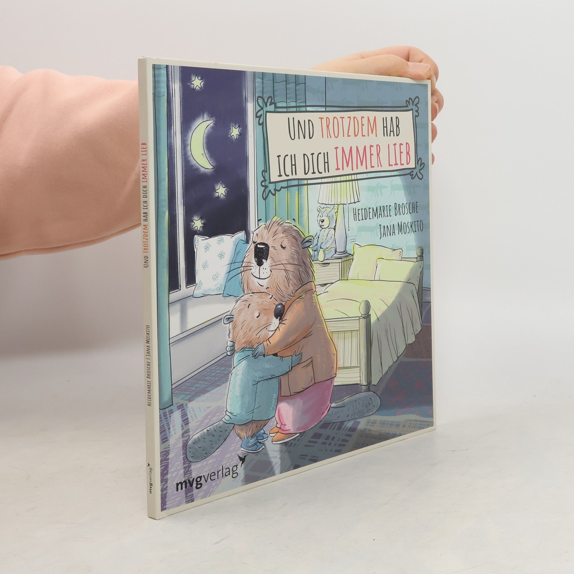 Heidemarie Brosche Und trotzdem hab ich dich immer lieb