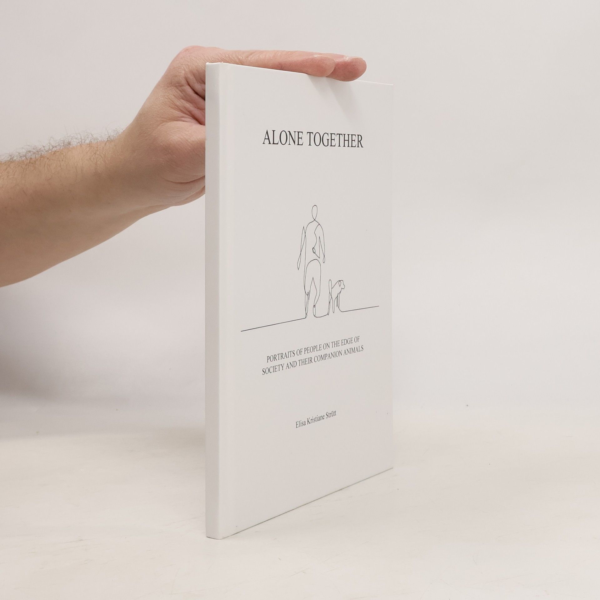 Elisa Kristiane Strütt Alone Together