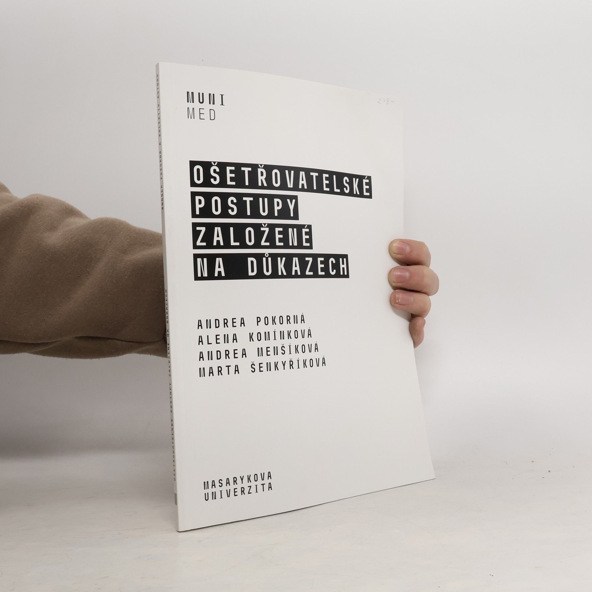 Ošetřovatelské postupy založené na důkazech