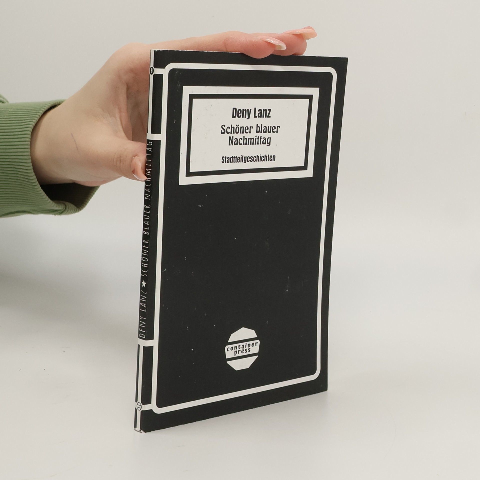 Deny Lanz Schöner blauer Nachmittag. Stadtteilgeschichten