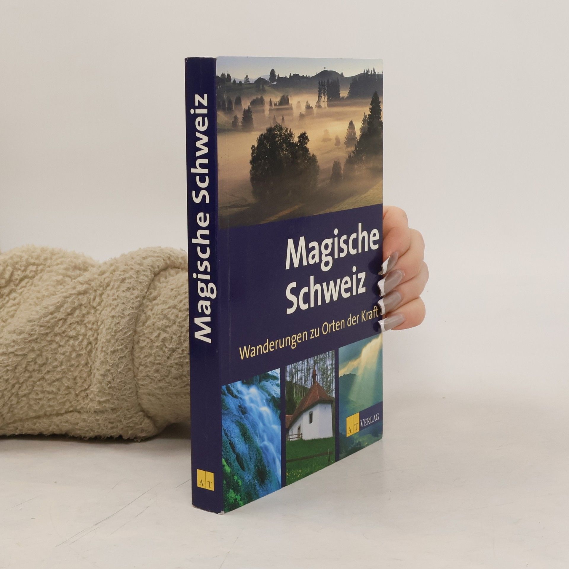 Elmar Good Magische Schweiz