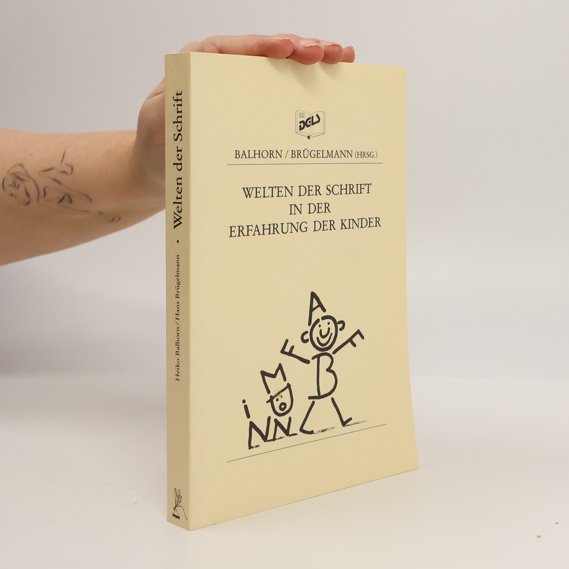 Heiko Balhorn Welten der Schrift in der Erfahrung der Kinder