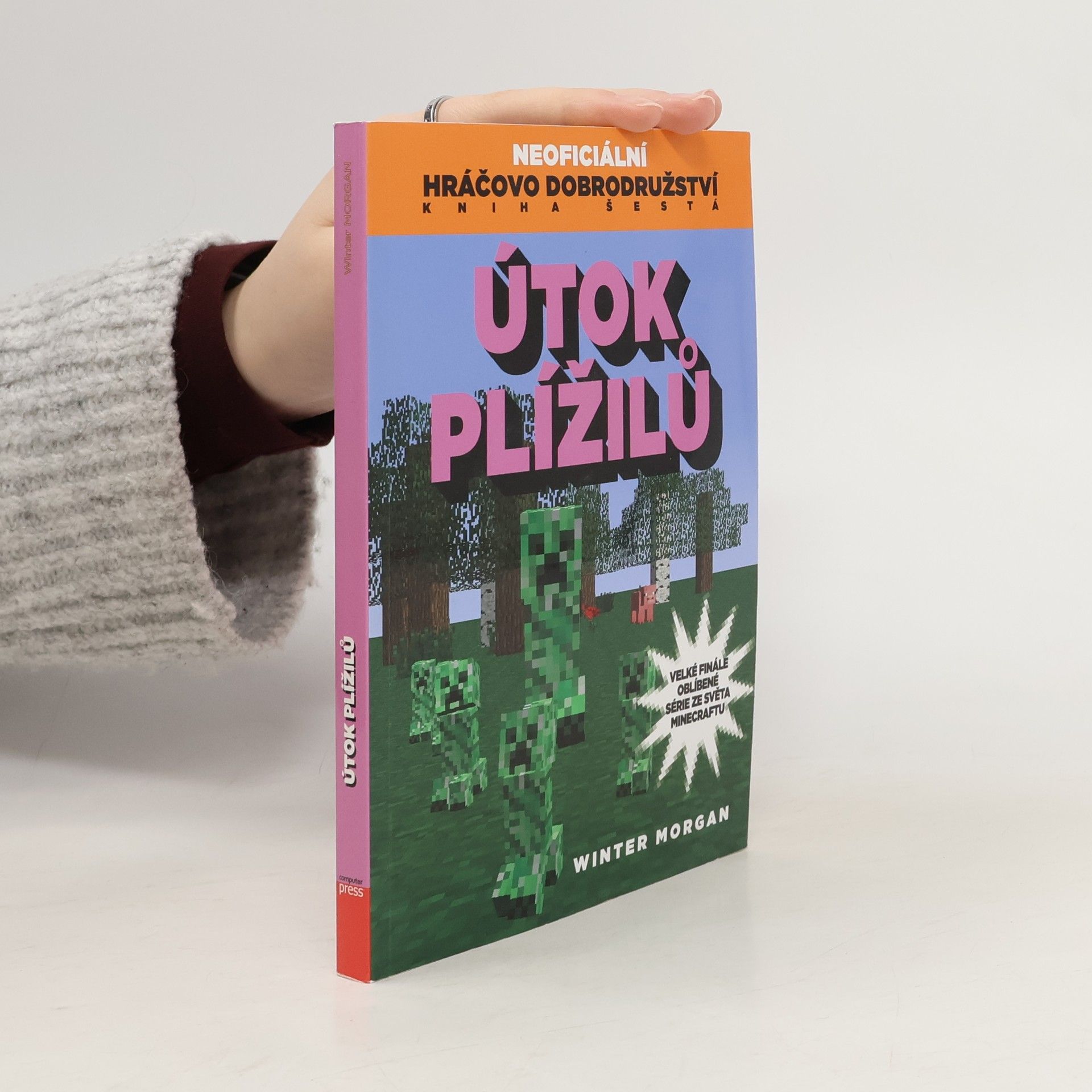 Winter Morgan Neoficiální hráčovo dobrodružství. Kniha šestá, Útok plížilů