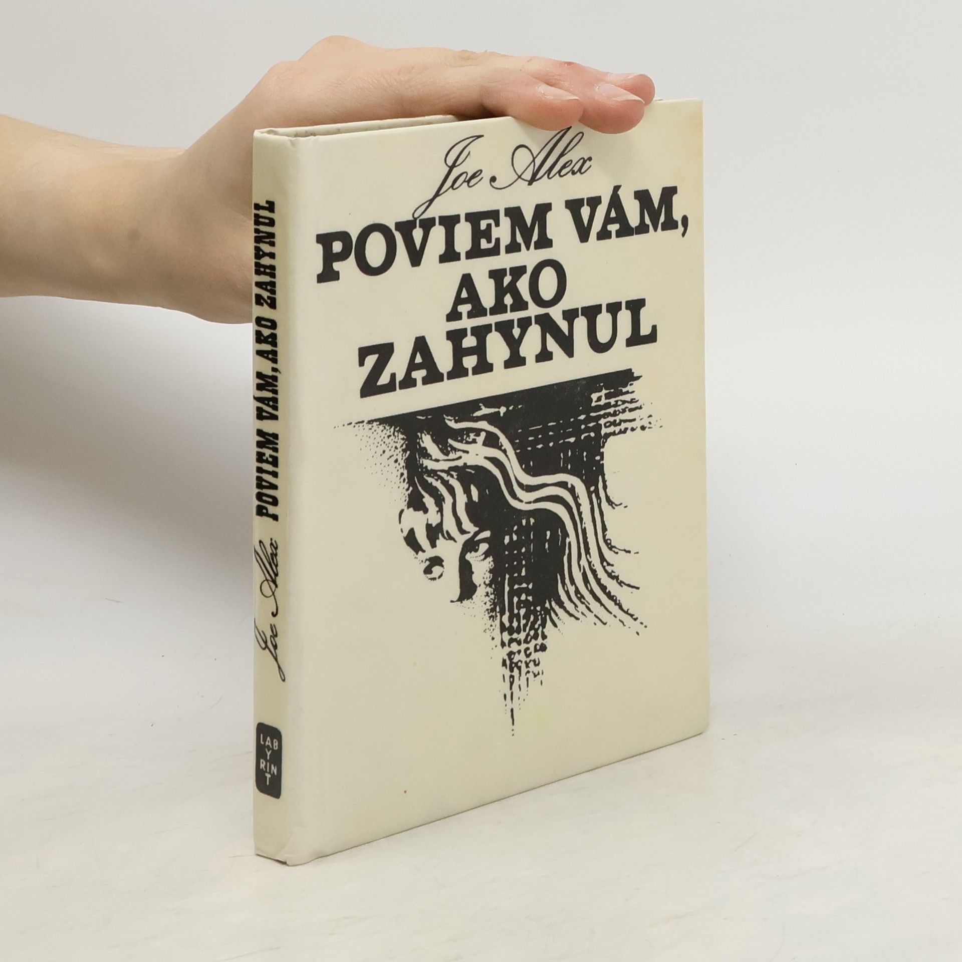 Poviem vám, ako zahynul