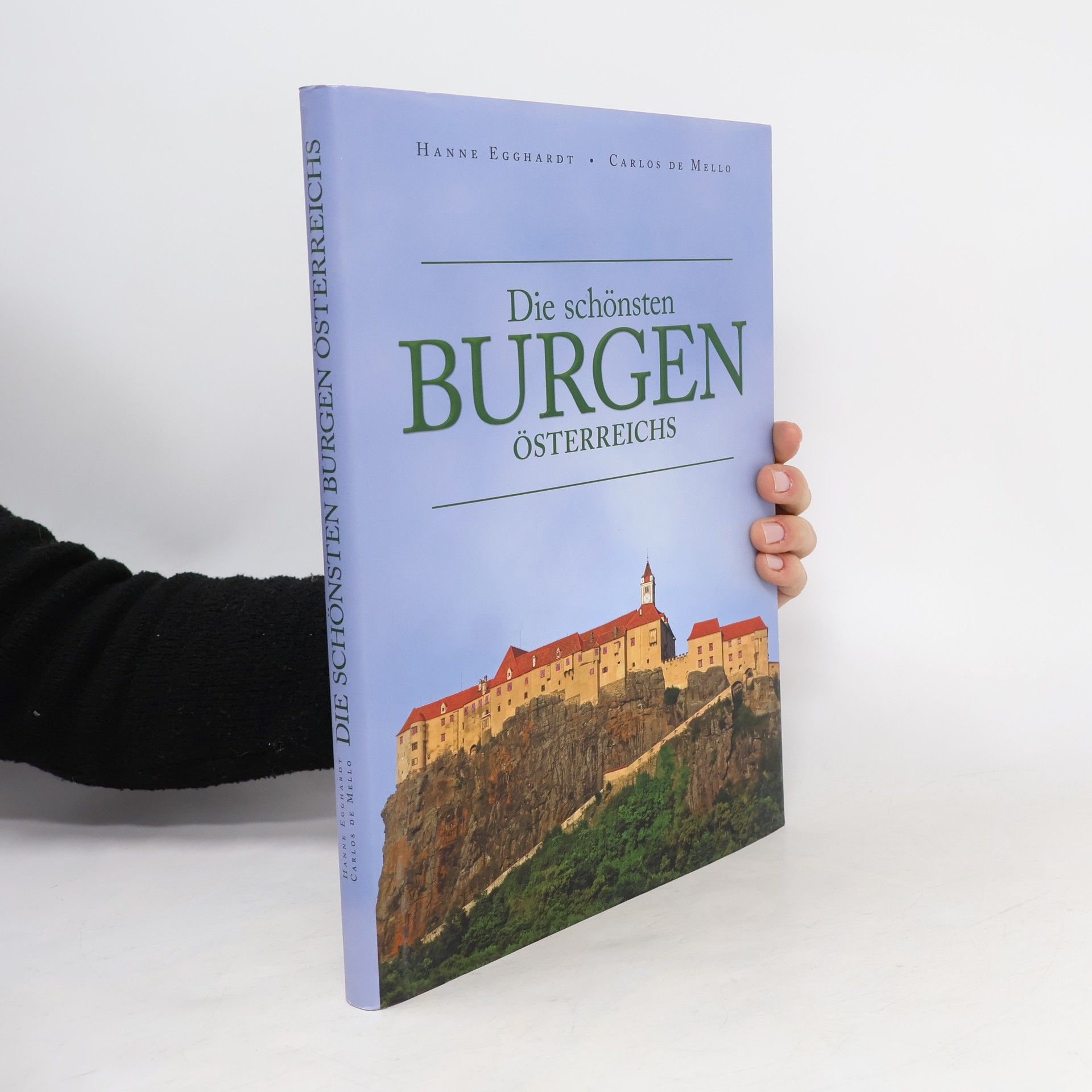 Hanne Egghardt Burgen und Schlösser in Österreich