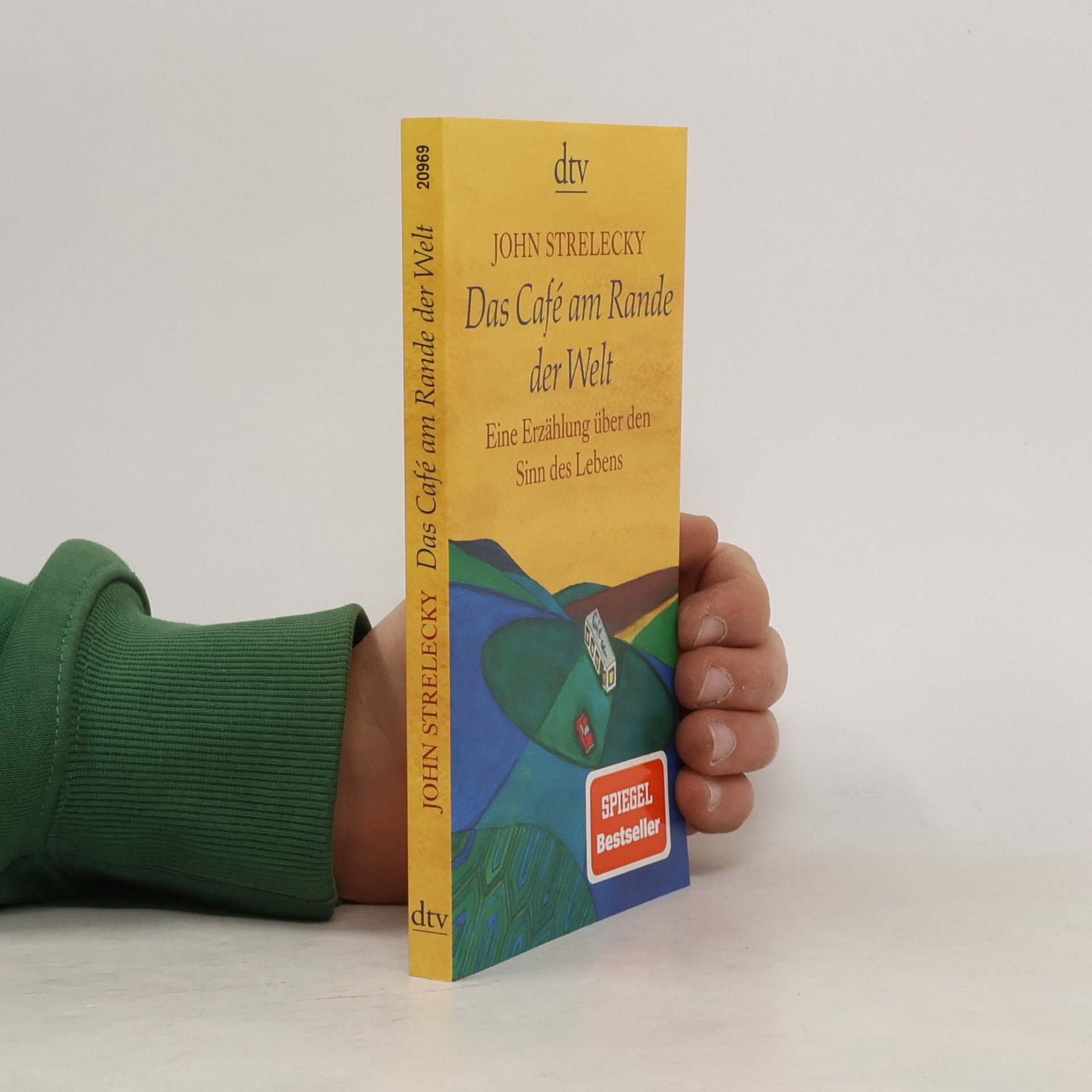 John P. Strelecky Das Café am Rande der Welt