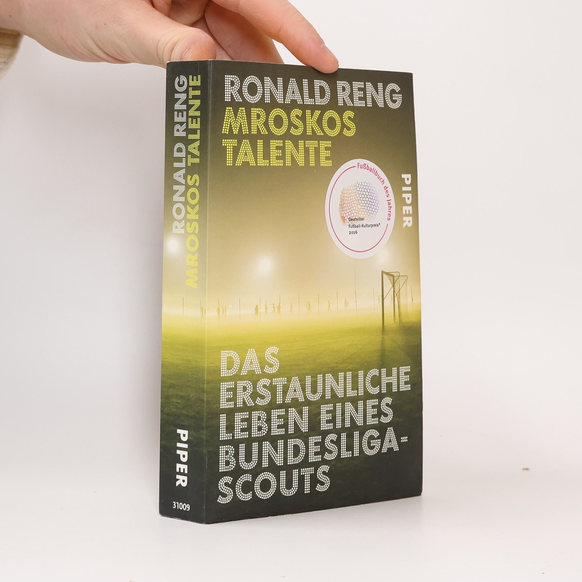 Ronald Reng Mroskos Talente